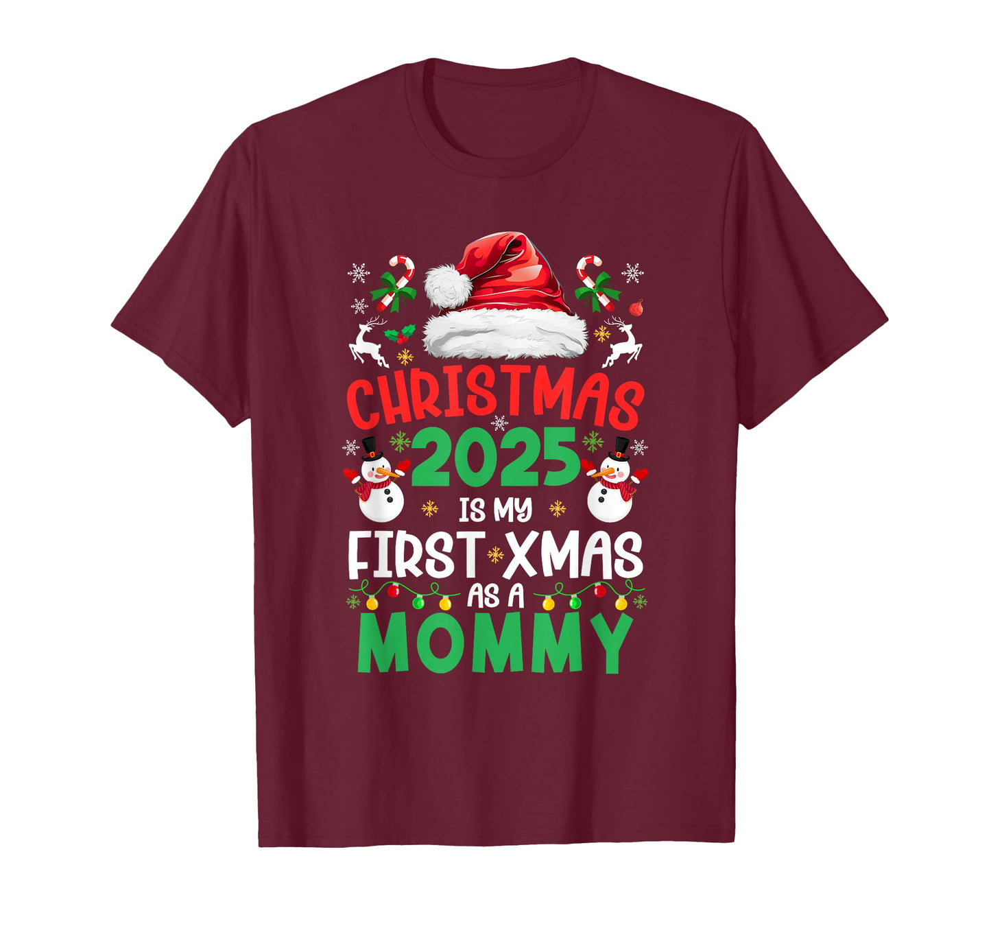 Funny Christmas 2025 is My First Xmas As A Mommy Family T-Shirt