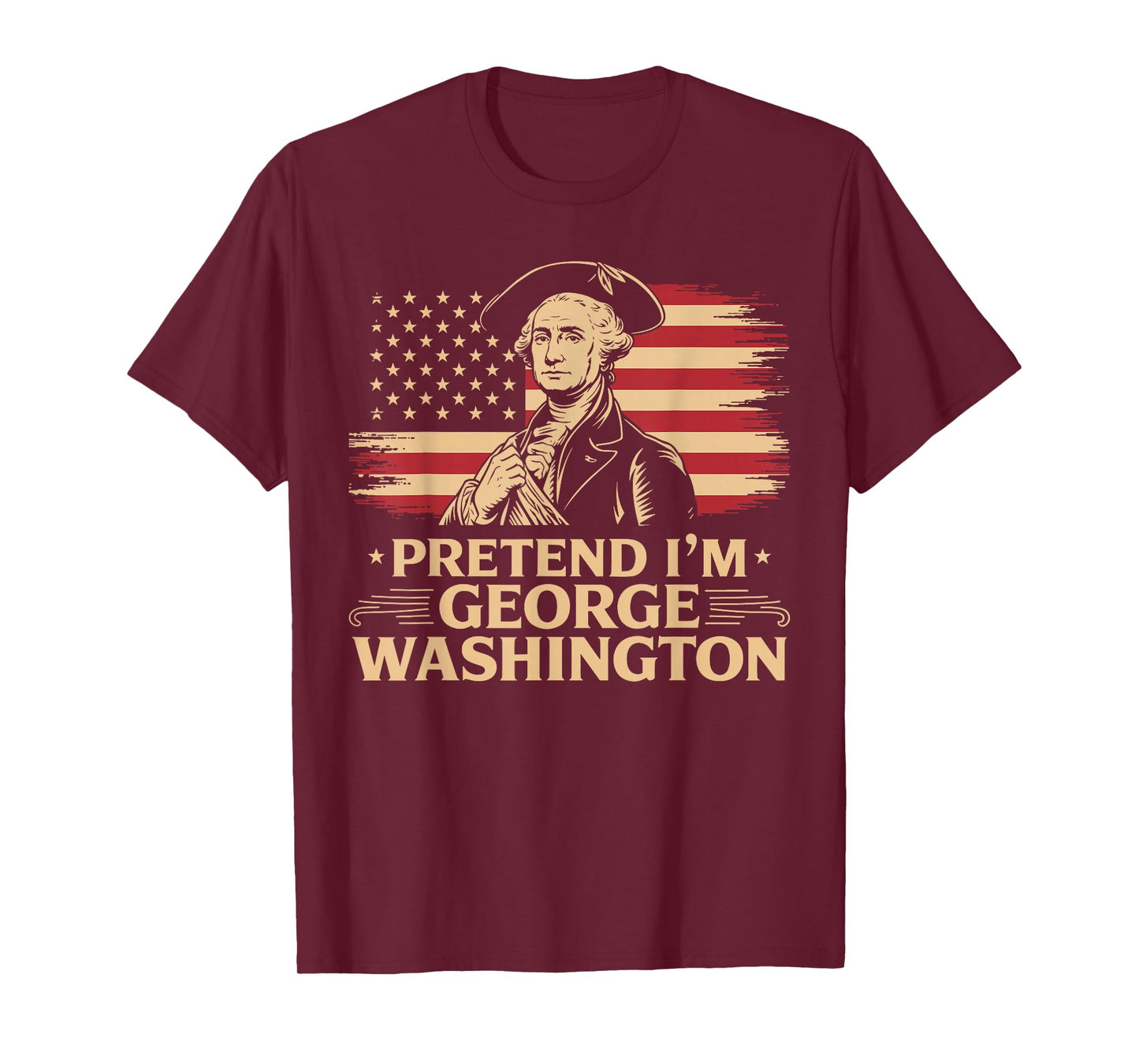 Pretend I'm George Washington Vintage Halloween Costume T-Shirt