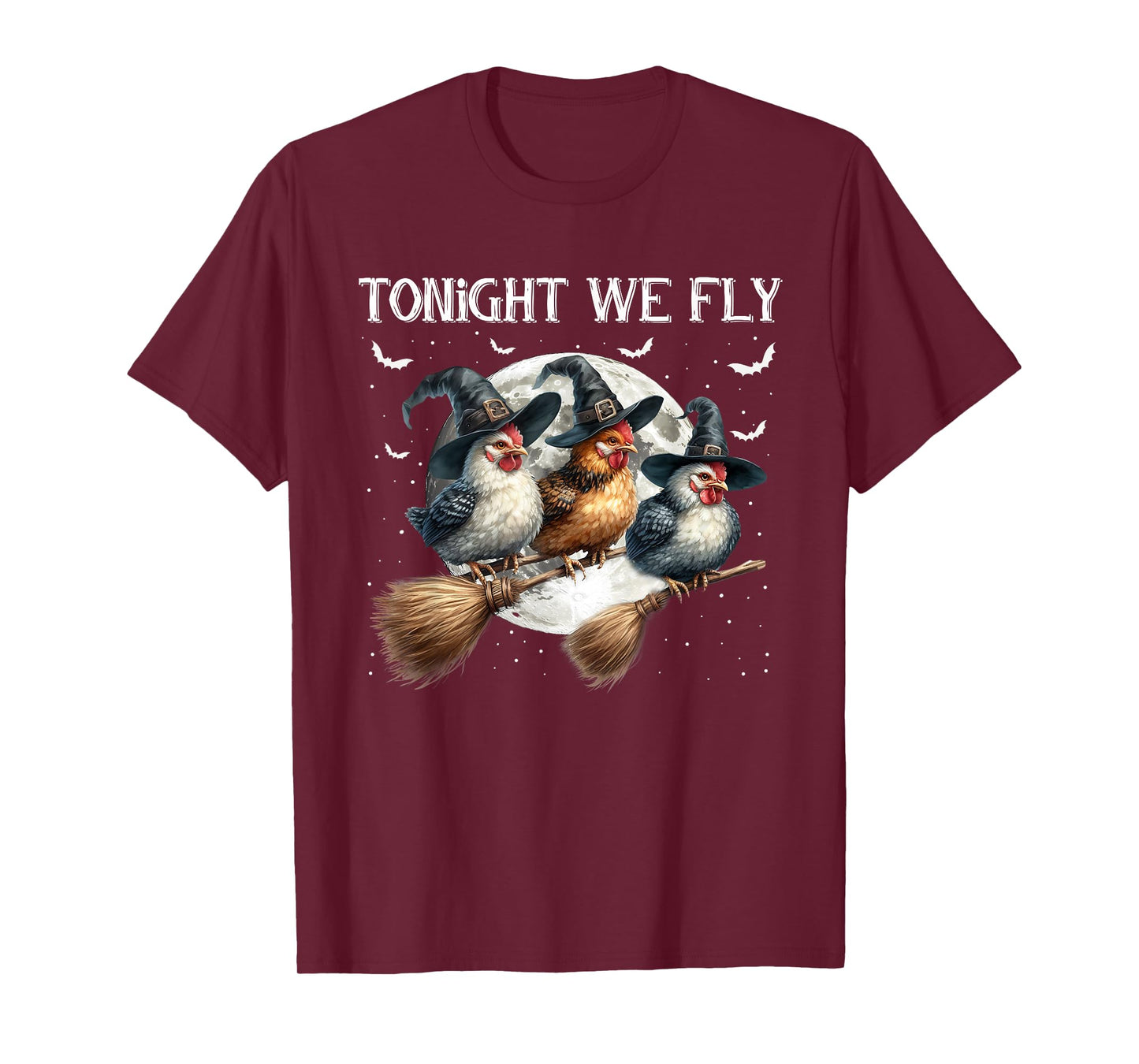 Tonight We Fly Funny Chicken Witches Halloween Costume T-Shirt