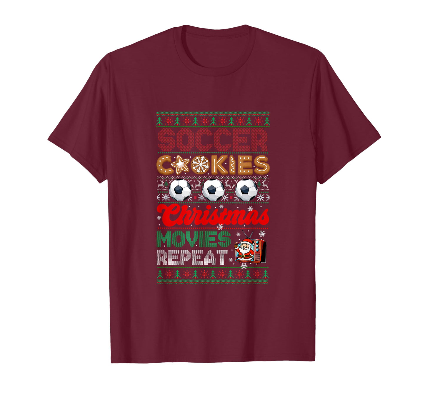 Soccer Cookies Christmas Movies Repeat Sweater Player T-Shirt