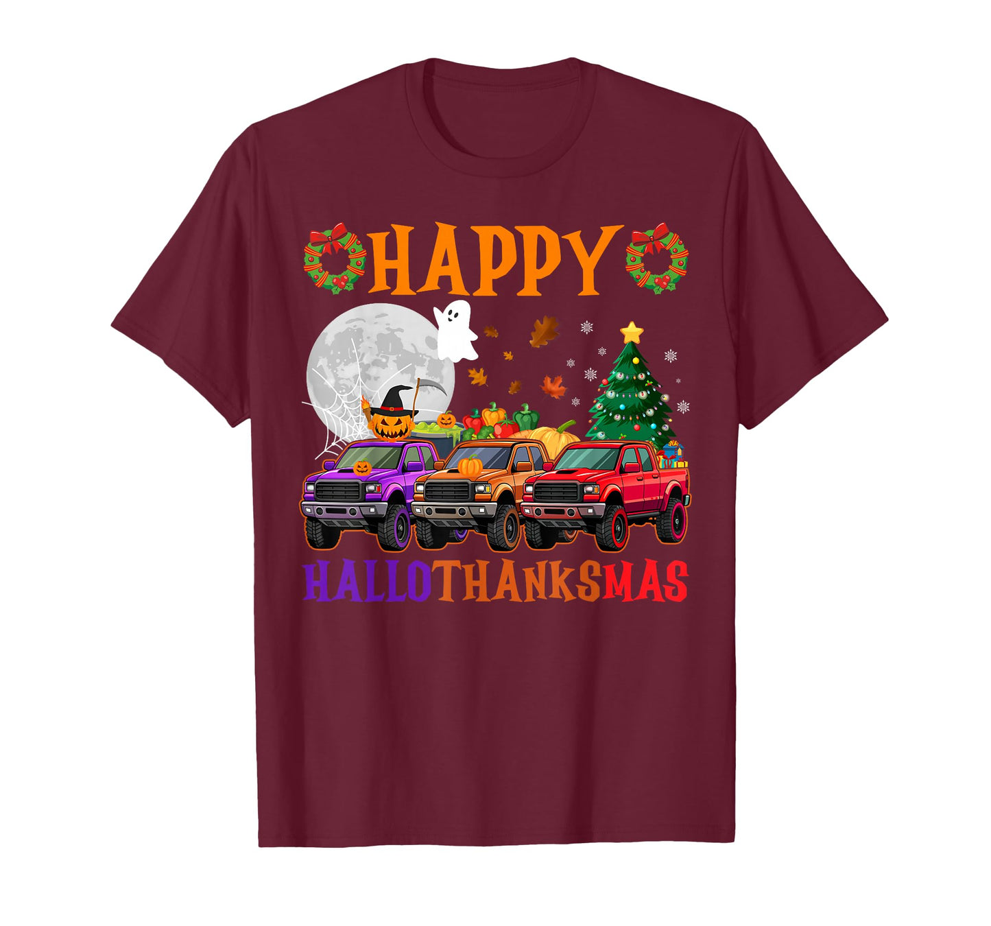Happy Hallothanksmas Trucks Halloween Thanksgiving Christmas T-Shirt