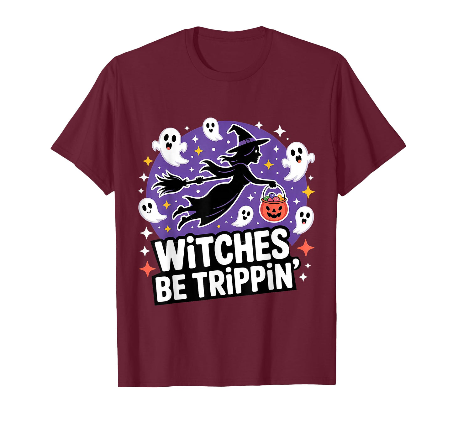 Witches Be Trippin' Halloween Theme T-Shirt