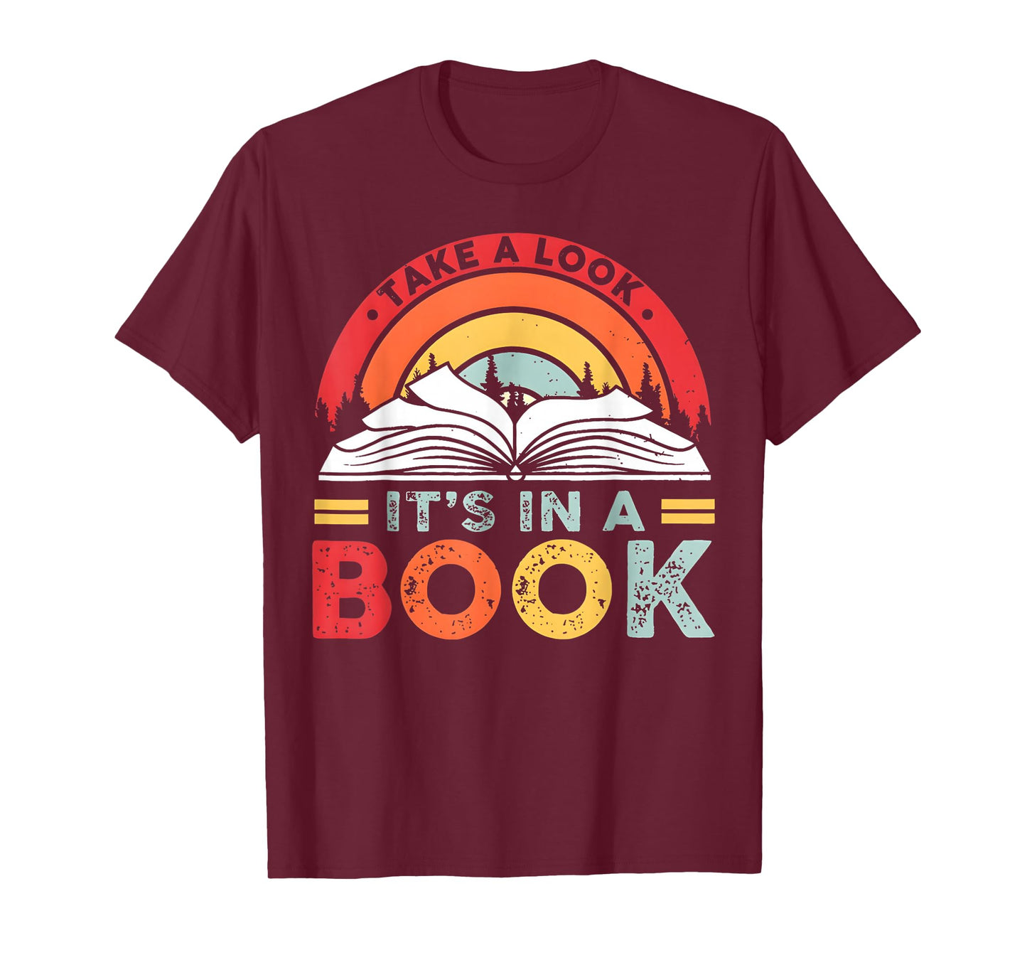 Take A Look it's In A Book Reading Book Vintage Rainbow T-Shirt