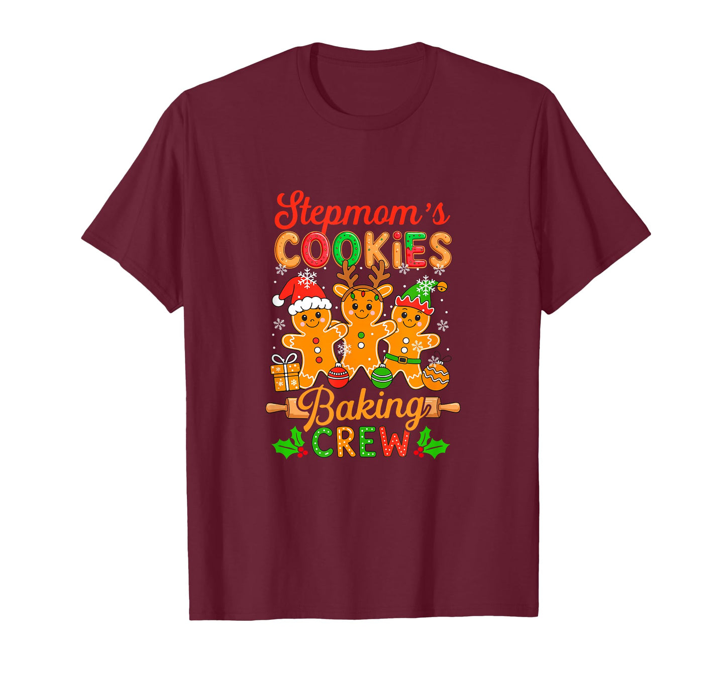 Stepmom's Xmas Cookie Baking Crew Funny Baker Gingerbreads T-Shirt
