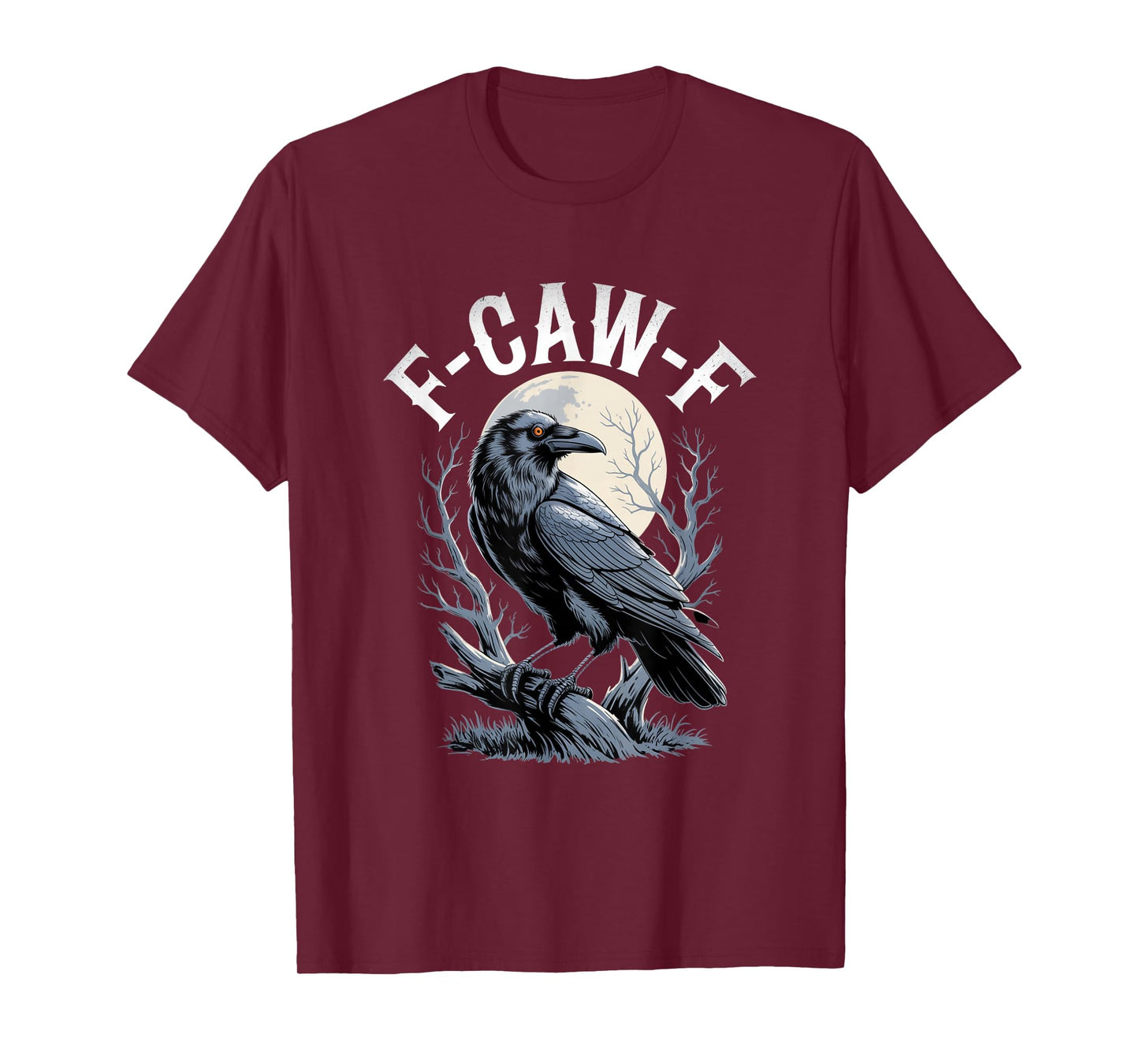 F-Caw-F Crow Funny Gothic Moon Black Bird Halloween T-Shirt