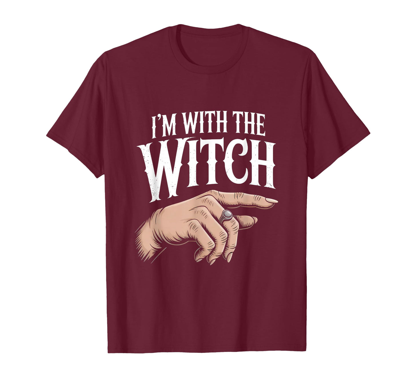 Im with The Witch Funny Halloween Joke T-Shirt