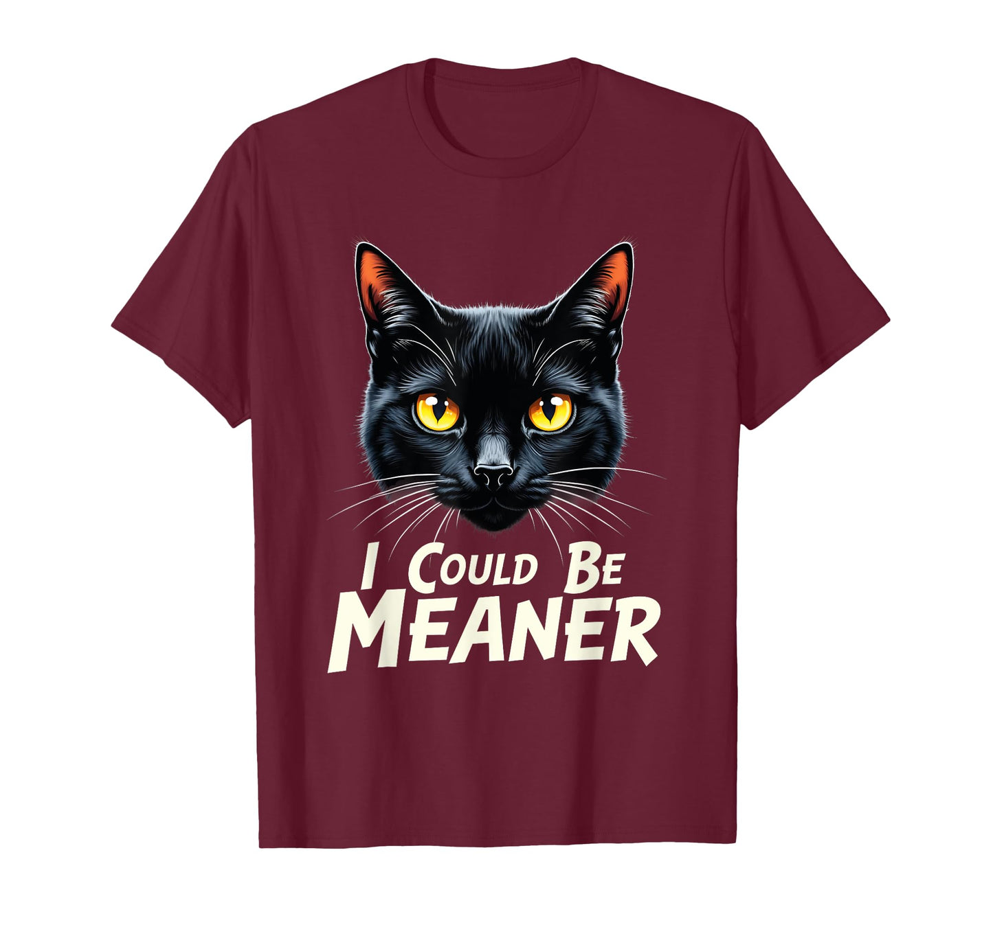 cat i could be meaner Black Cat Yellow Eyes Cat Meme women T-Shirt