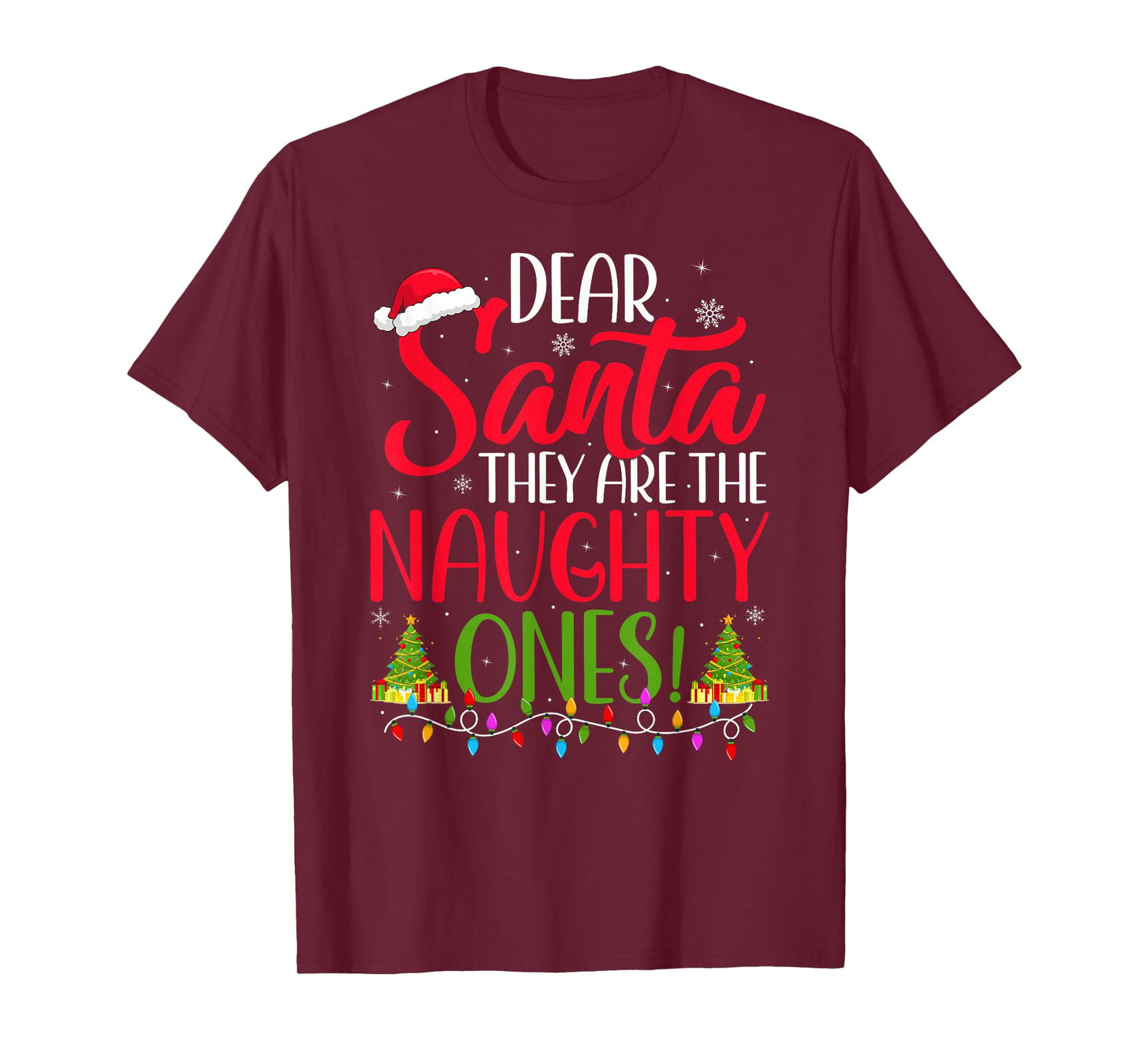 Dear Santa They are The Naughty Ones Christmas Pajamas T-Shirt