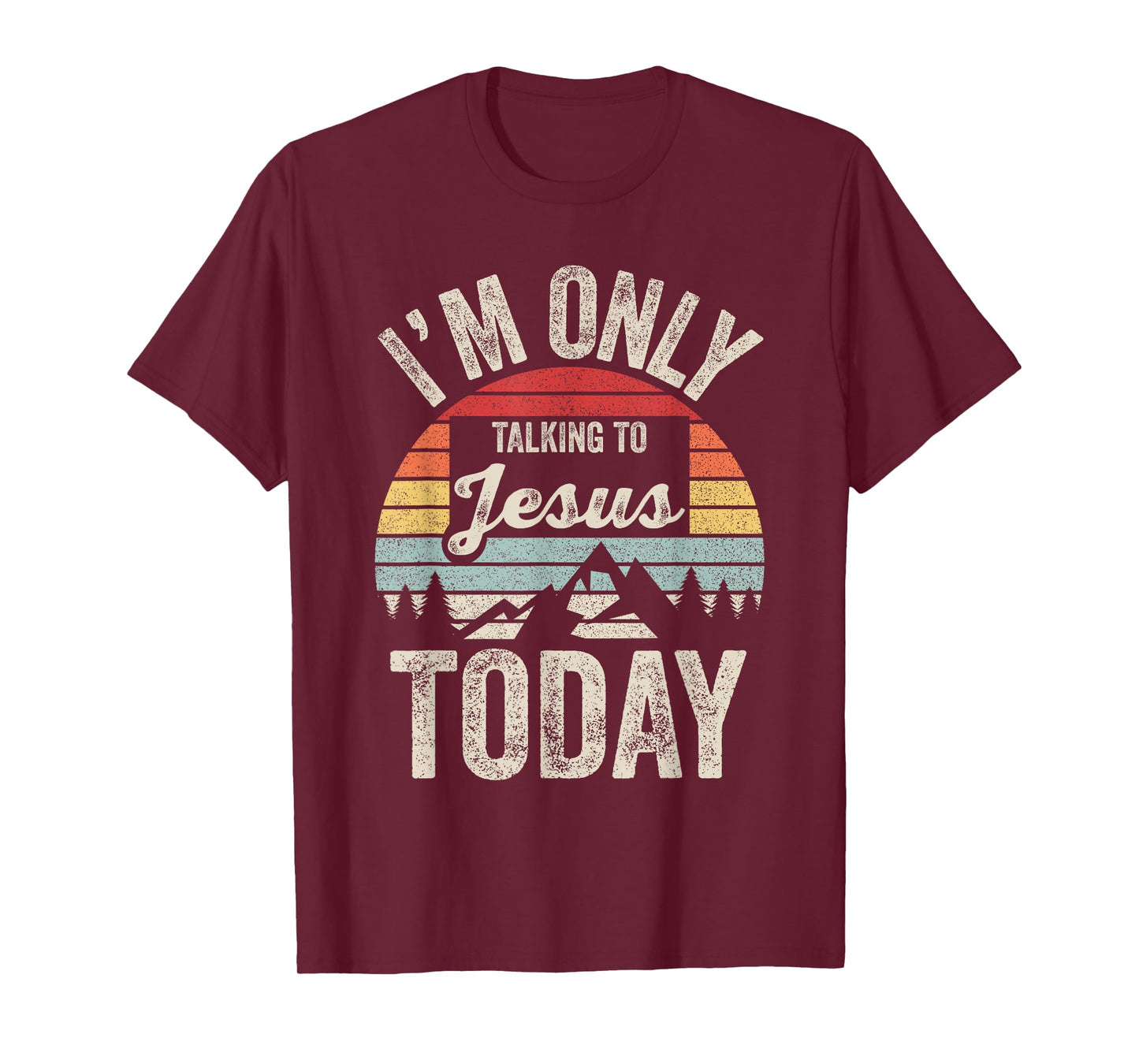 Catch Some Rays Vintage Retro I'm Only Talking To Jesus Today Black Unisex Adult T-Shirt