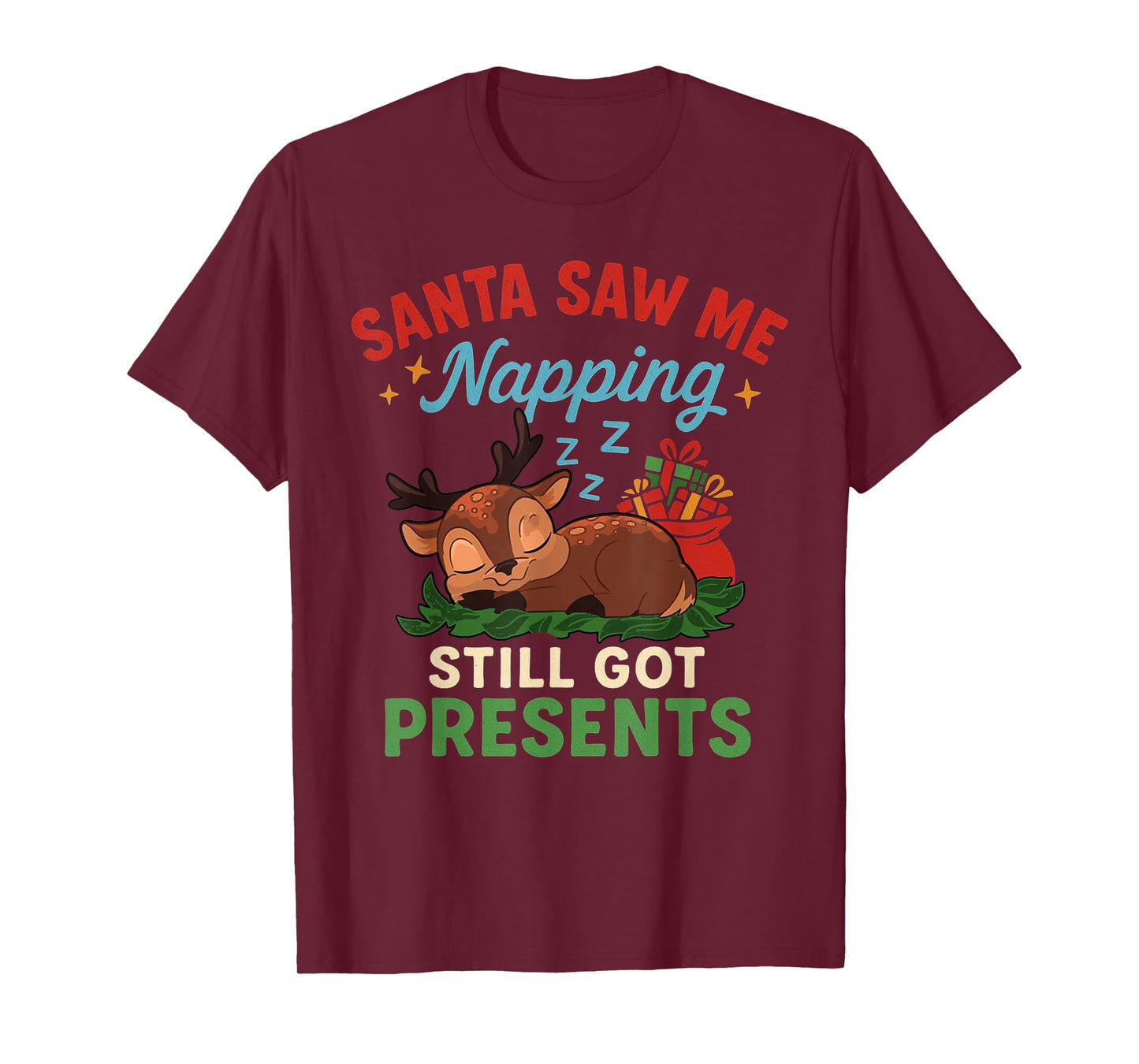 Santa Saw Me Napping Christmas Santa Xmas Family Celebration T-Shirt
