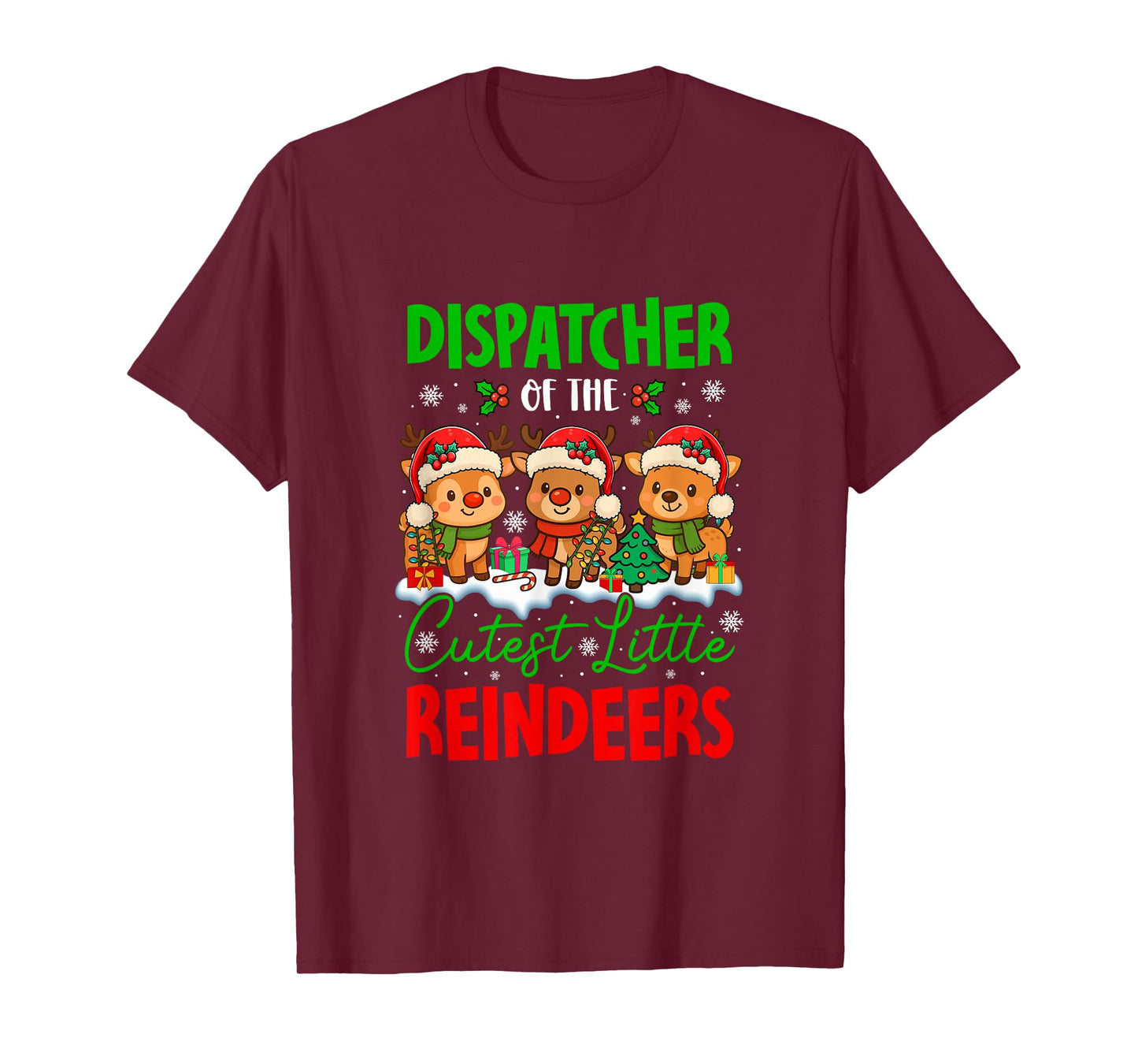 Dispatcher of Cutest Reindeers Xmas Three Santa Reindeers T-Shirt