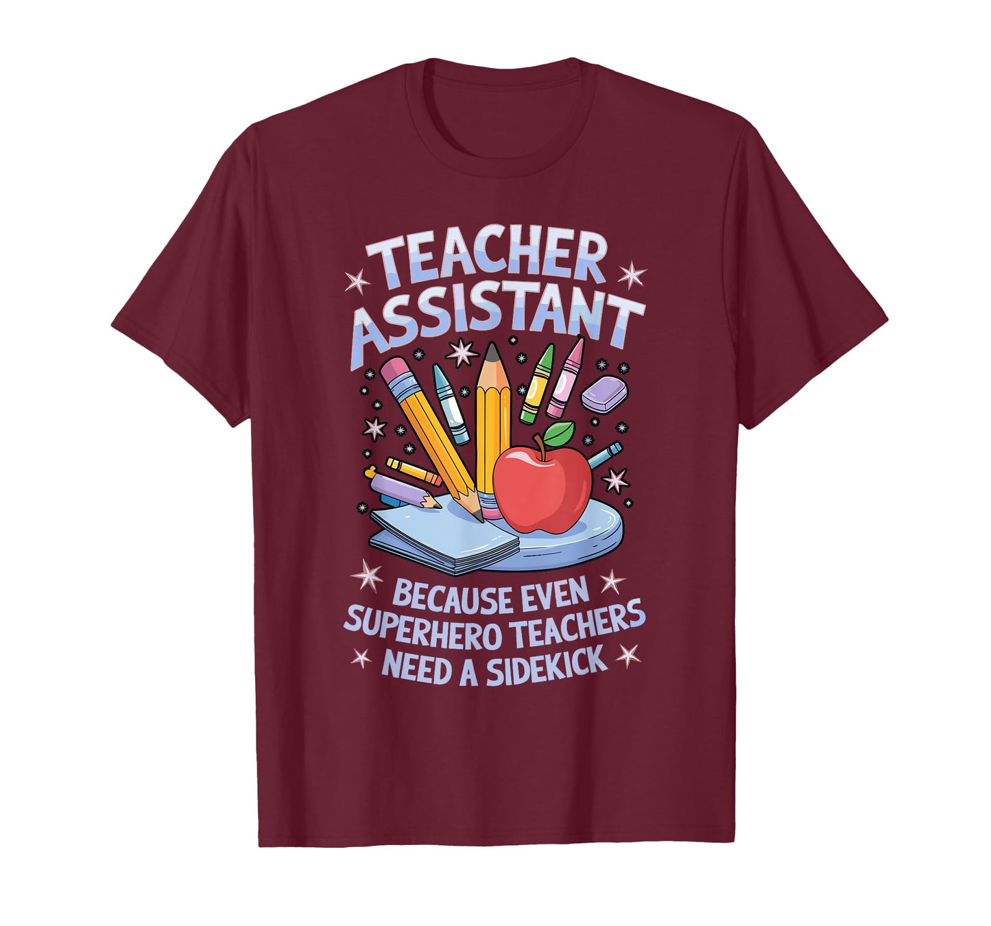 Superhero Sidekick Teaching Teach School Teacher Assistant T-Shirt
