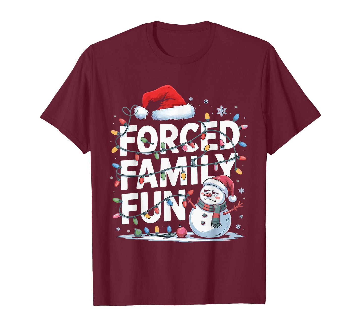 Forced Family Fun Snowman Christmas Lights Kids Men Women T-Shirt