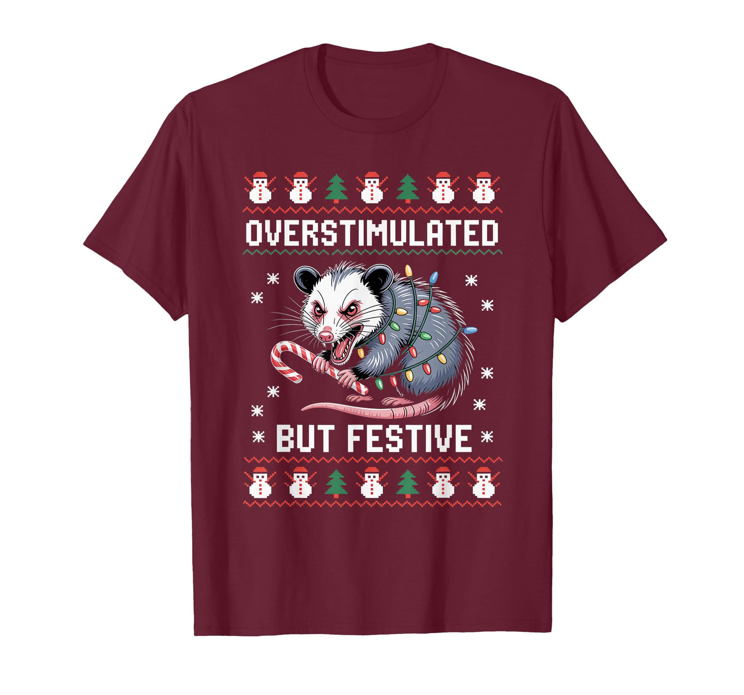 Overstimulated But Festive Possum Christmas Pajamas Ugly T-Shirt
