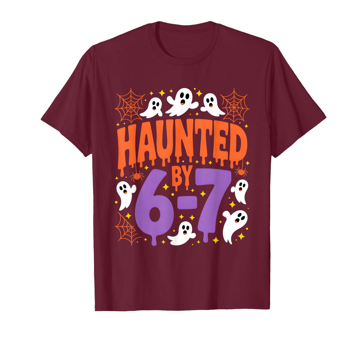 Haunted by 67 Ghosts and Spiders Six Seven Gen Halloween T-Shirt