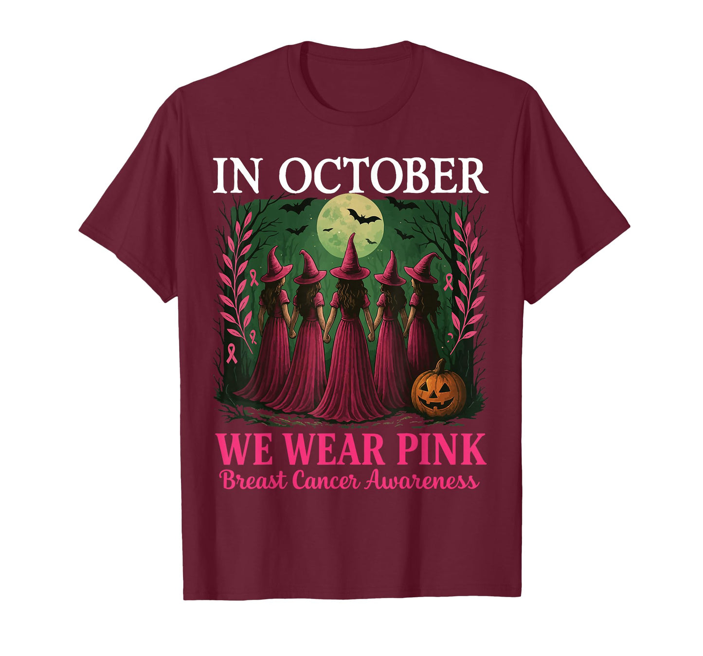 in October We Wear Pink Witch Hat Breast Cancer Ribbon T-Shirt