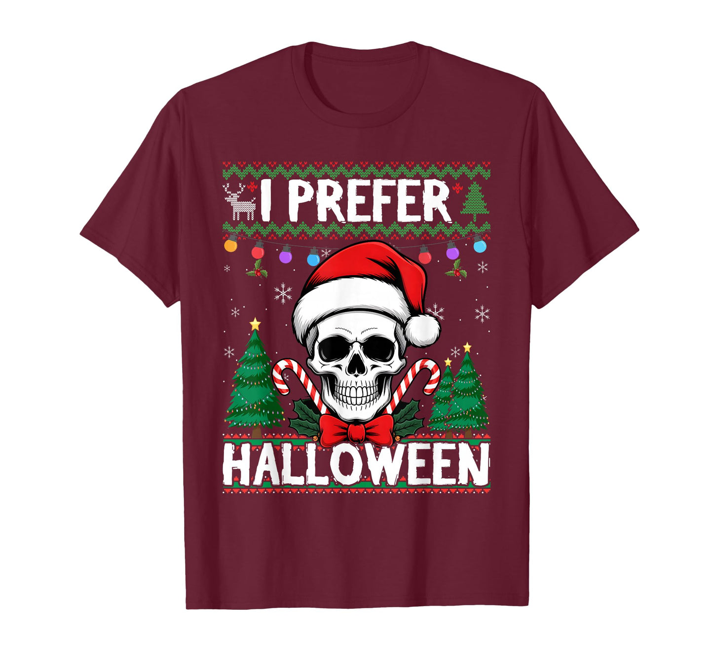I Prefer Halloween Skeleton Ugly Christmas Skull Santa T-Shirt