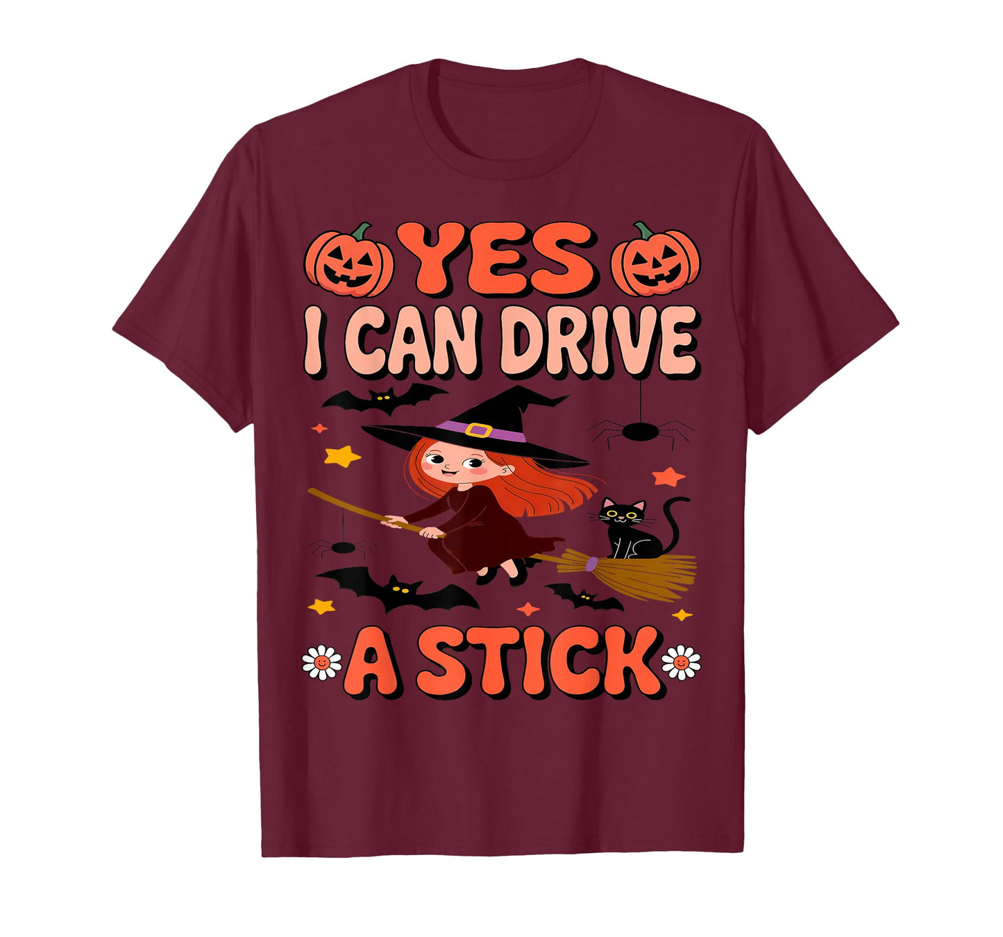 Yes I Can Drive A Stick Funny Halloween Kids Witch Apparel T-Shirt