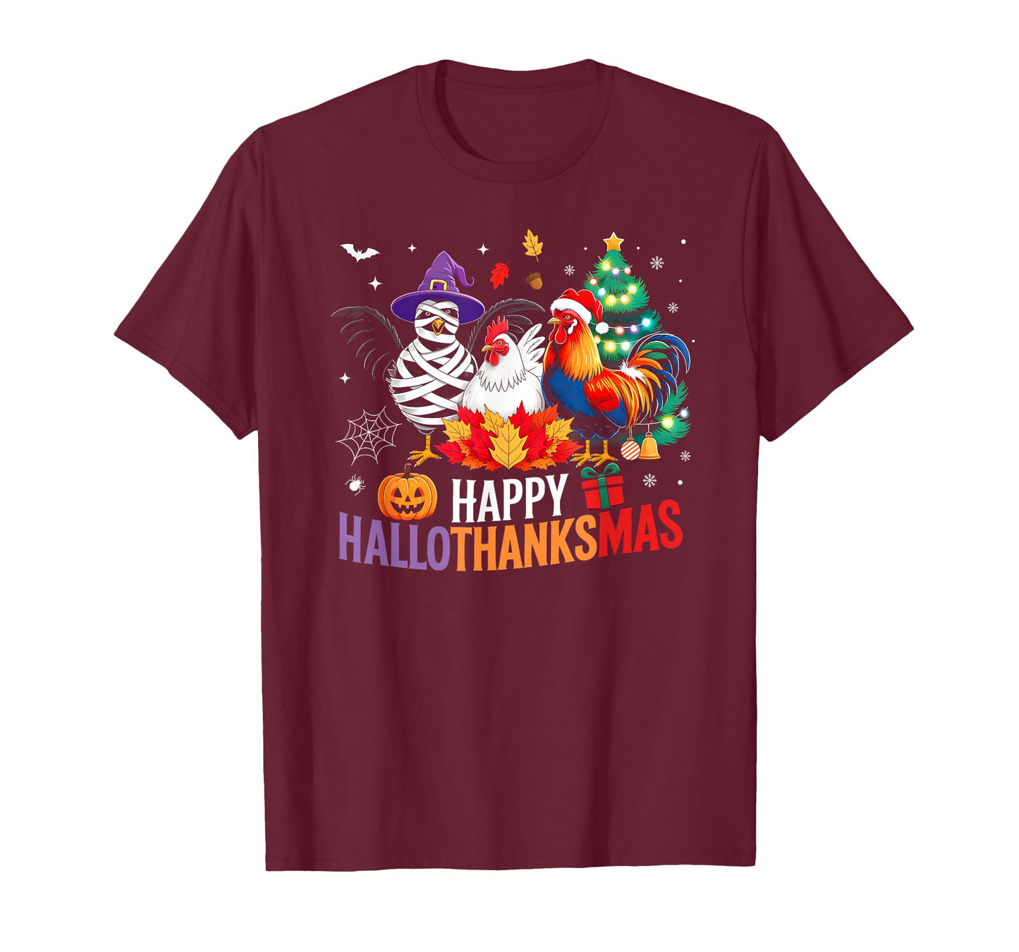 Happy Hallothanksmas Chicken Lover Halloween Merry Christmas T-Shirt