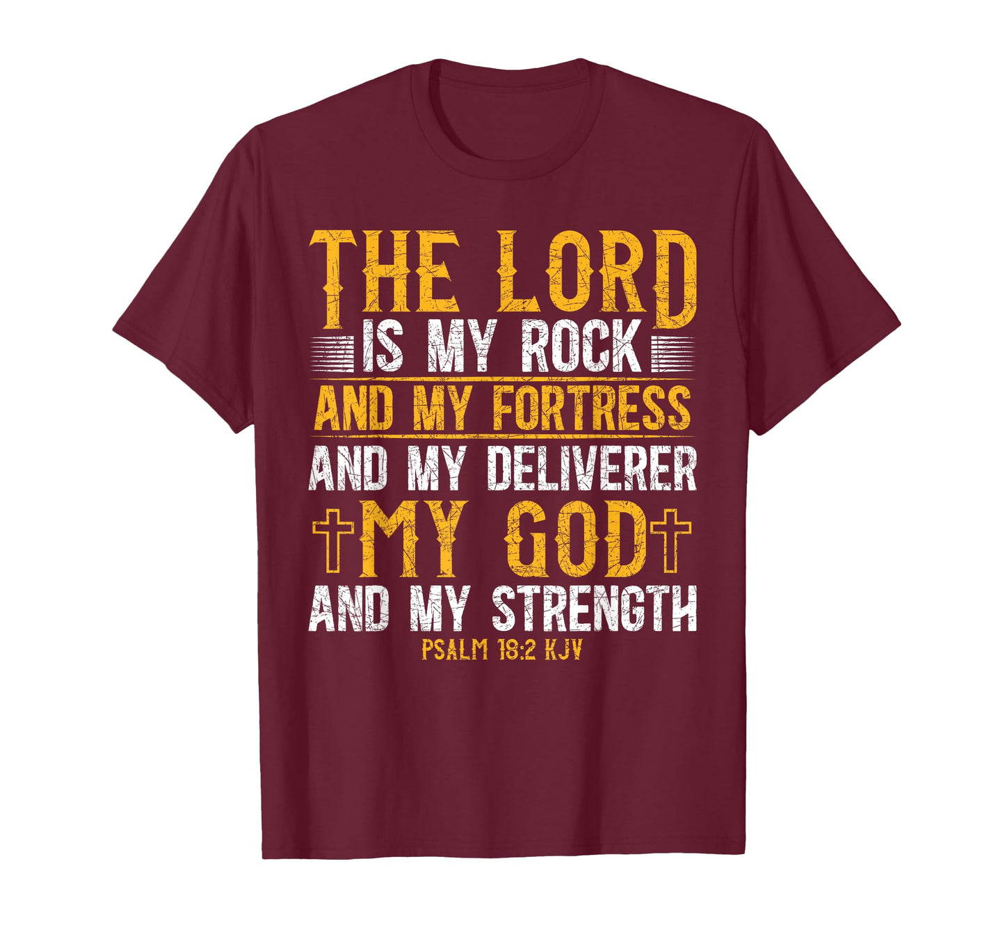 The Lord Is My Rock And My Fortress And My Deliverer Jesus T-Shirt