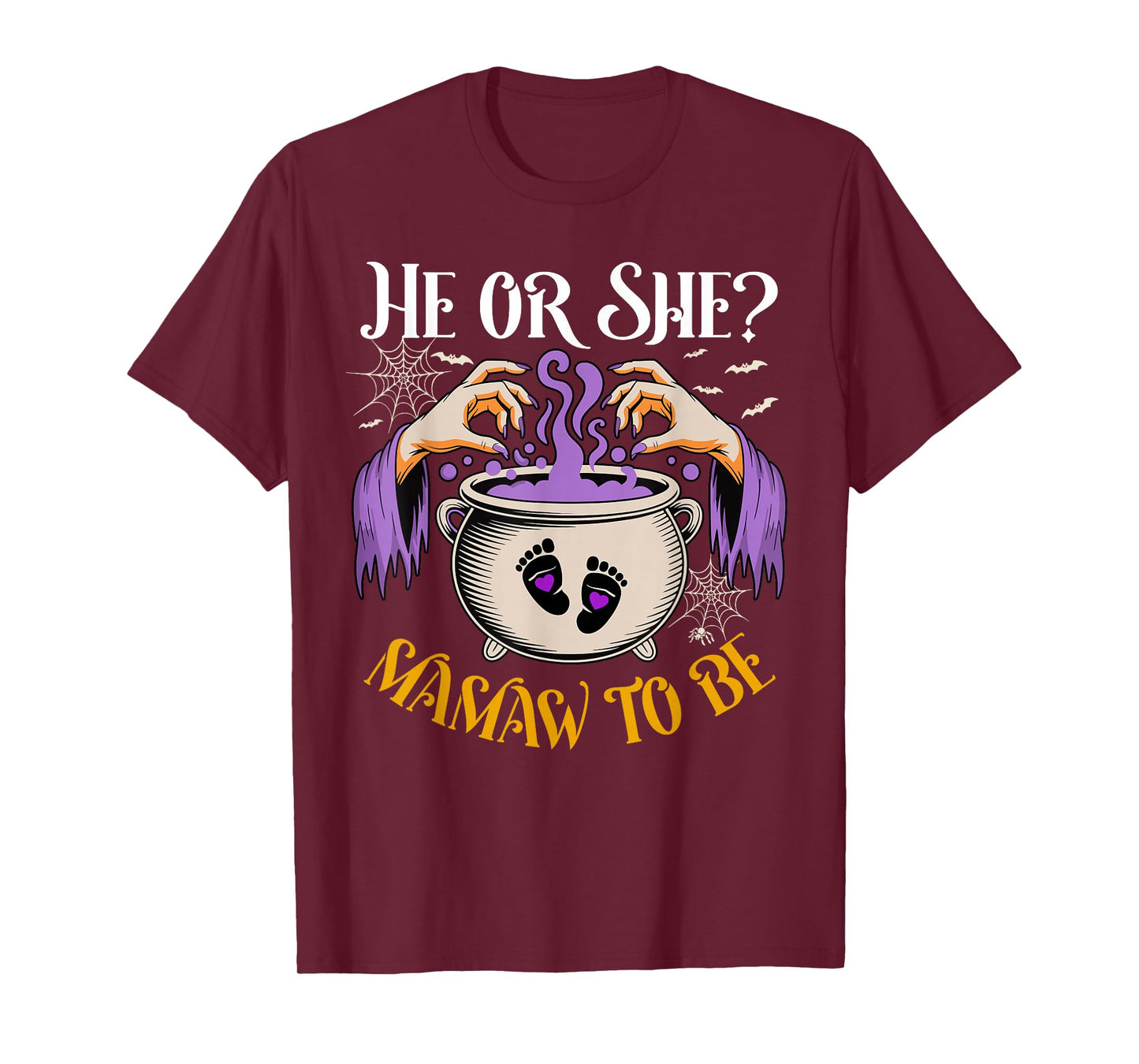 He Or She Mamaw to Be Baby Reveal Halloween Costume T-Shirt