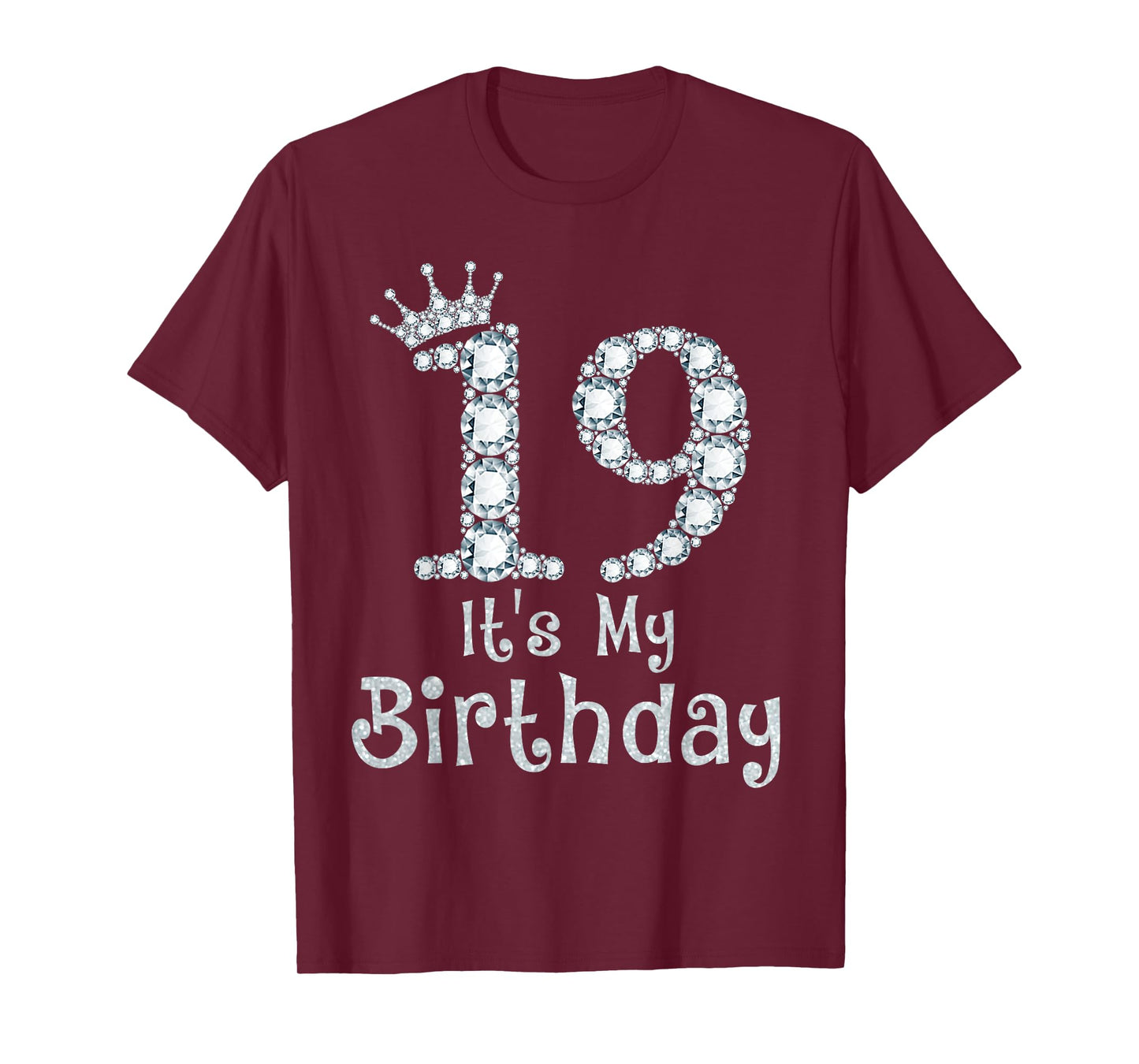 19 It's My Birthday 19 Years Old Happy 19th Birthday Girl T-Shirt