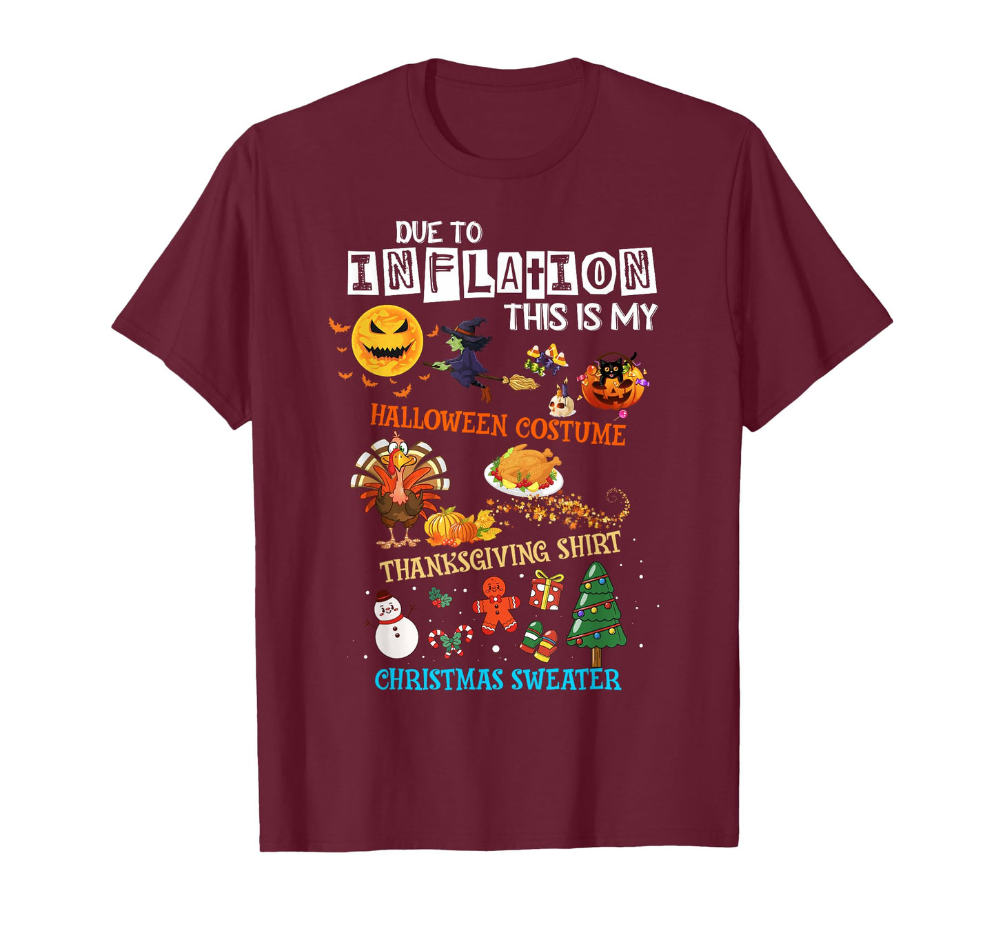 This Is My Inflation Halloween Thanksgiving Christmas Outfit T-Shirt