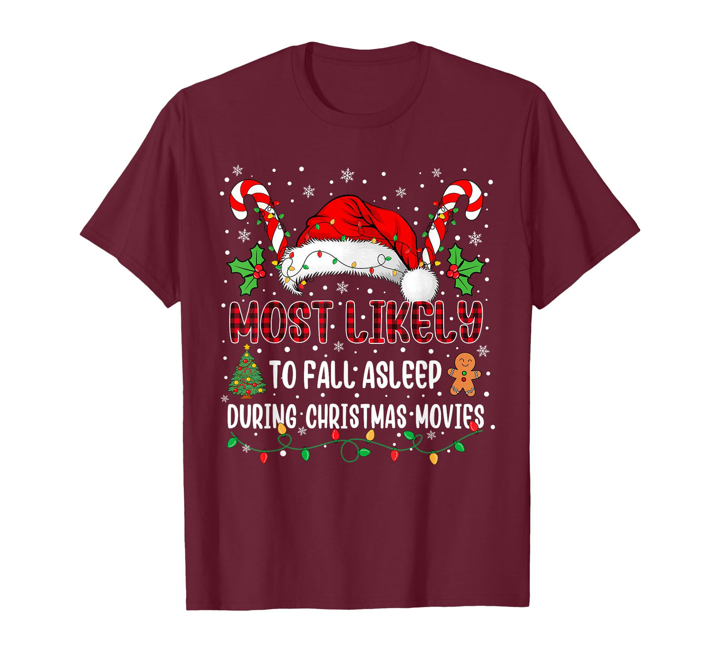 Most Likely to Fall Asleep During Christmas Movies Family T-Shirt