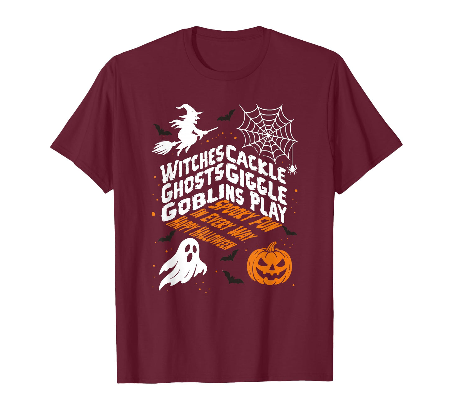 Halloween Witches Ghosts Goblins Spooky Fun Quote Graphic T-Shirt