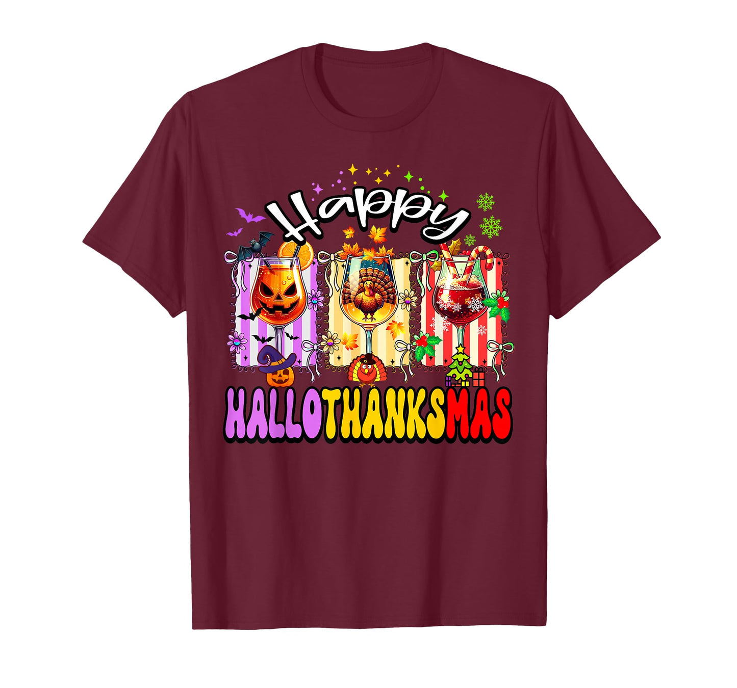 Happy Hallothanksmas Glass Halloween Thanksgiving Christmas T-Shirt