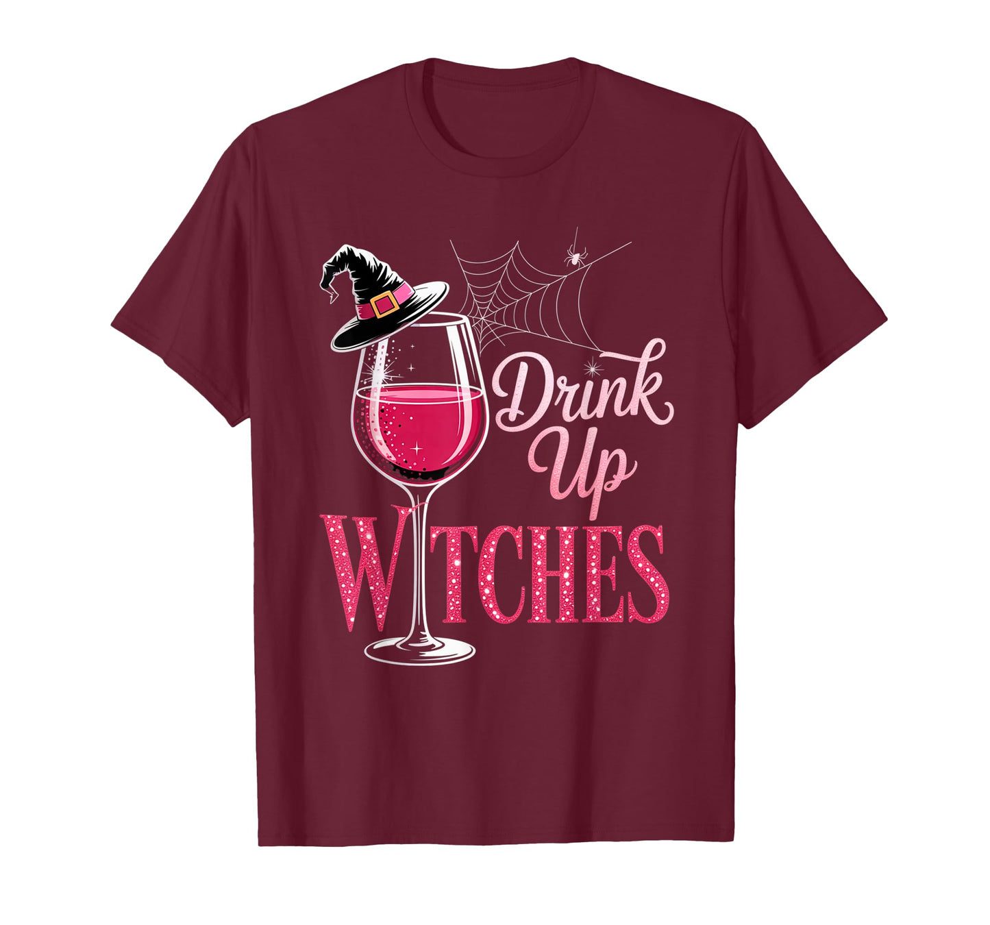 Drink Up Witches Rosé Funny Halloween Party Outfit T-Shirt