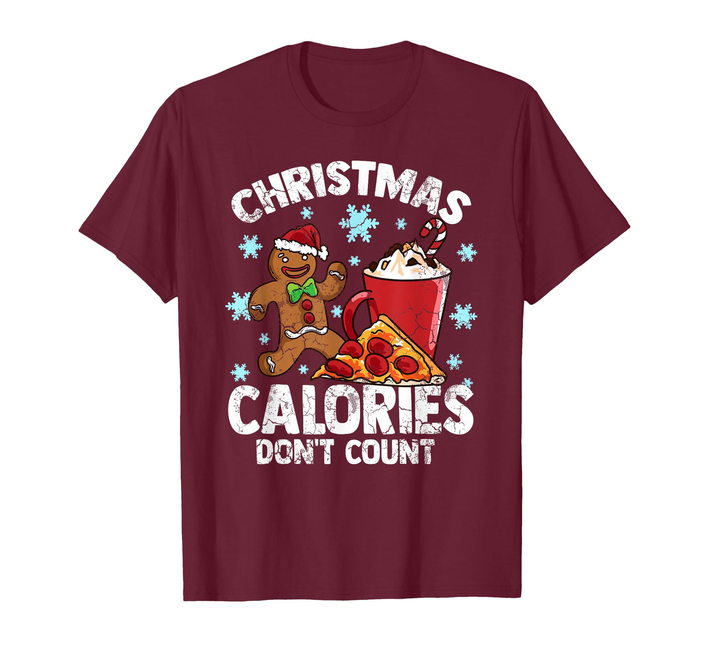 Christmas Calories Don't Count Diet Workout Gym Exercise T-Shirt