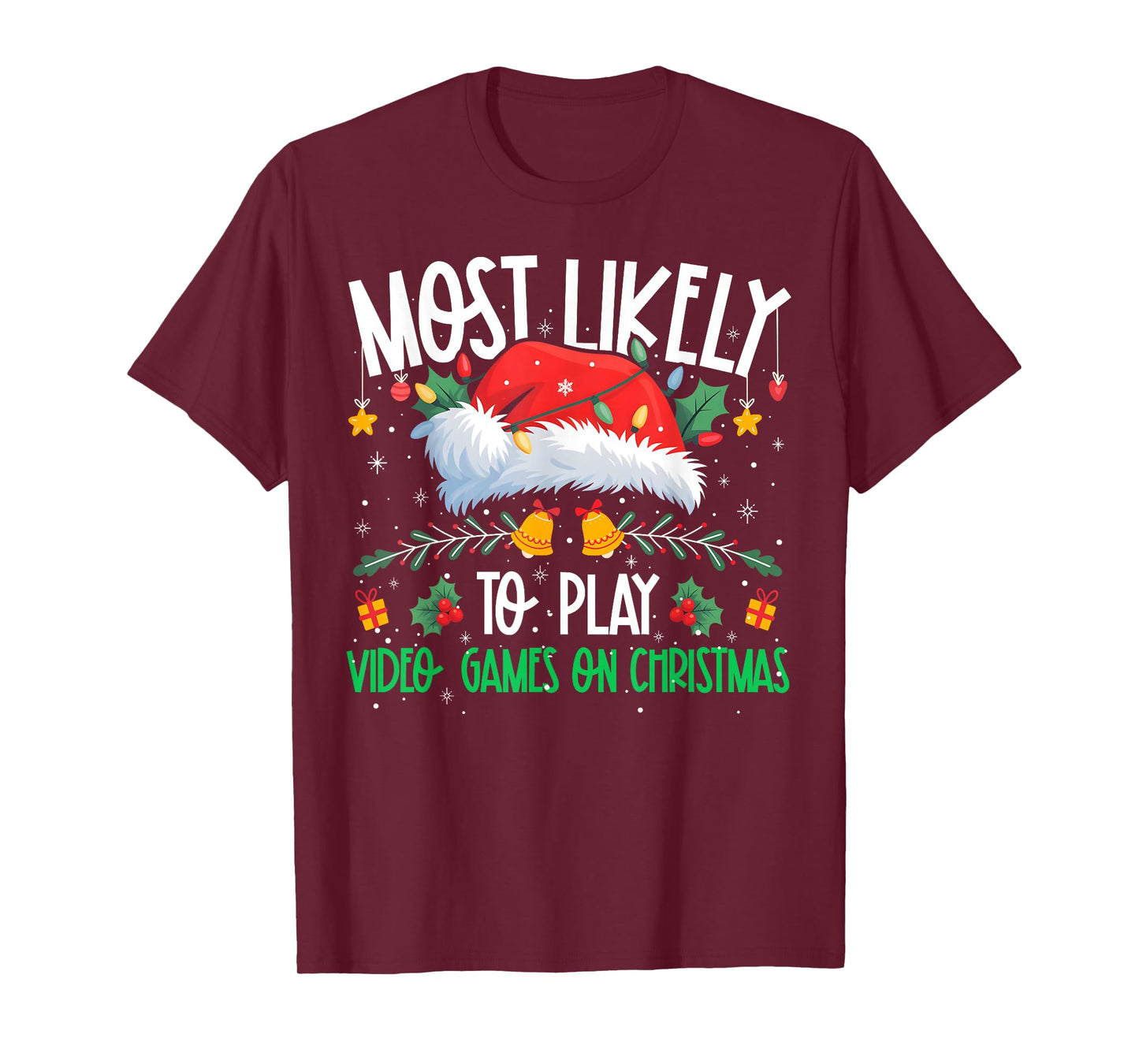 Most Likely to Play Video Games On Christmas Funny Matching T-Shirt