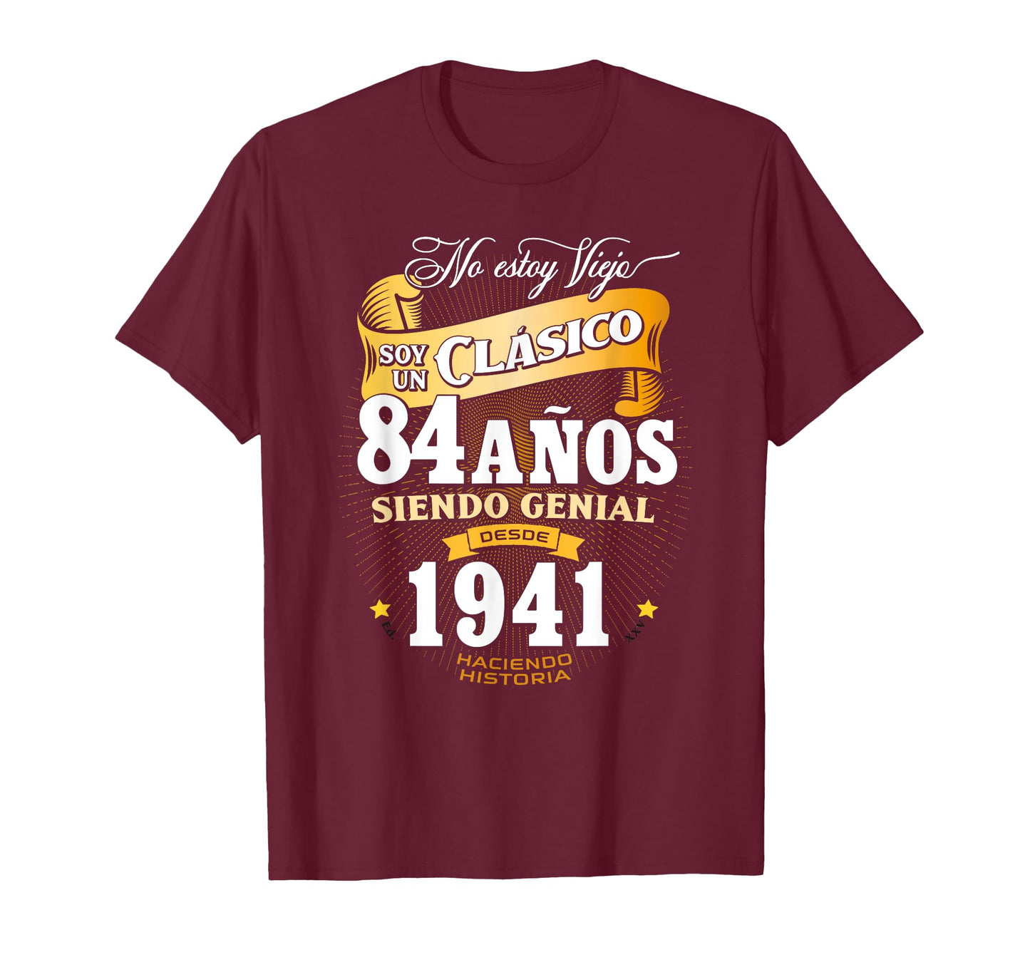 84th Birthday gift for Men in Spanish Regalo cumpleanos 84 T-Shirt
