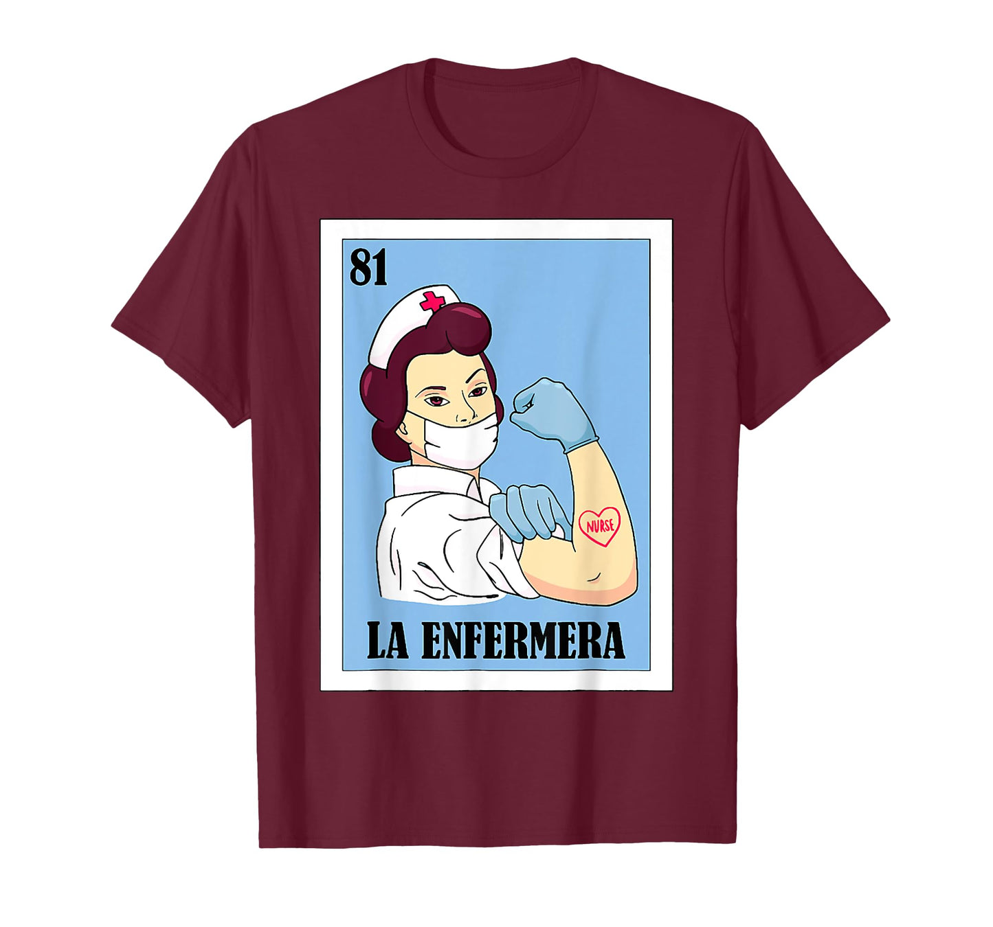 La Enfermera Spanish Nurse Lottery Mexican Card T-Shirt