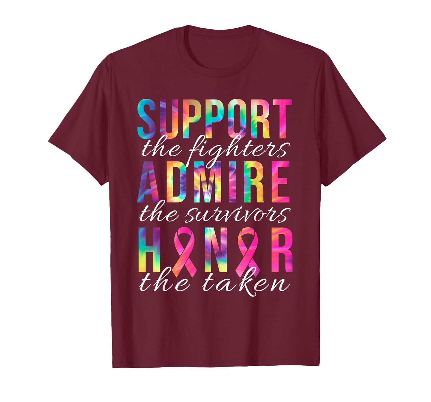 Support The Fighters Admire The Survivors Honor The Taken T-Shirt
