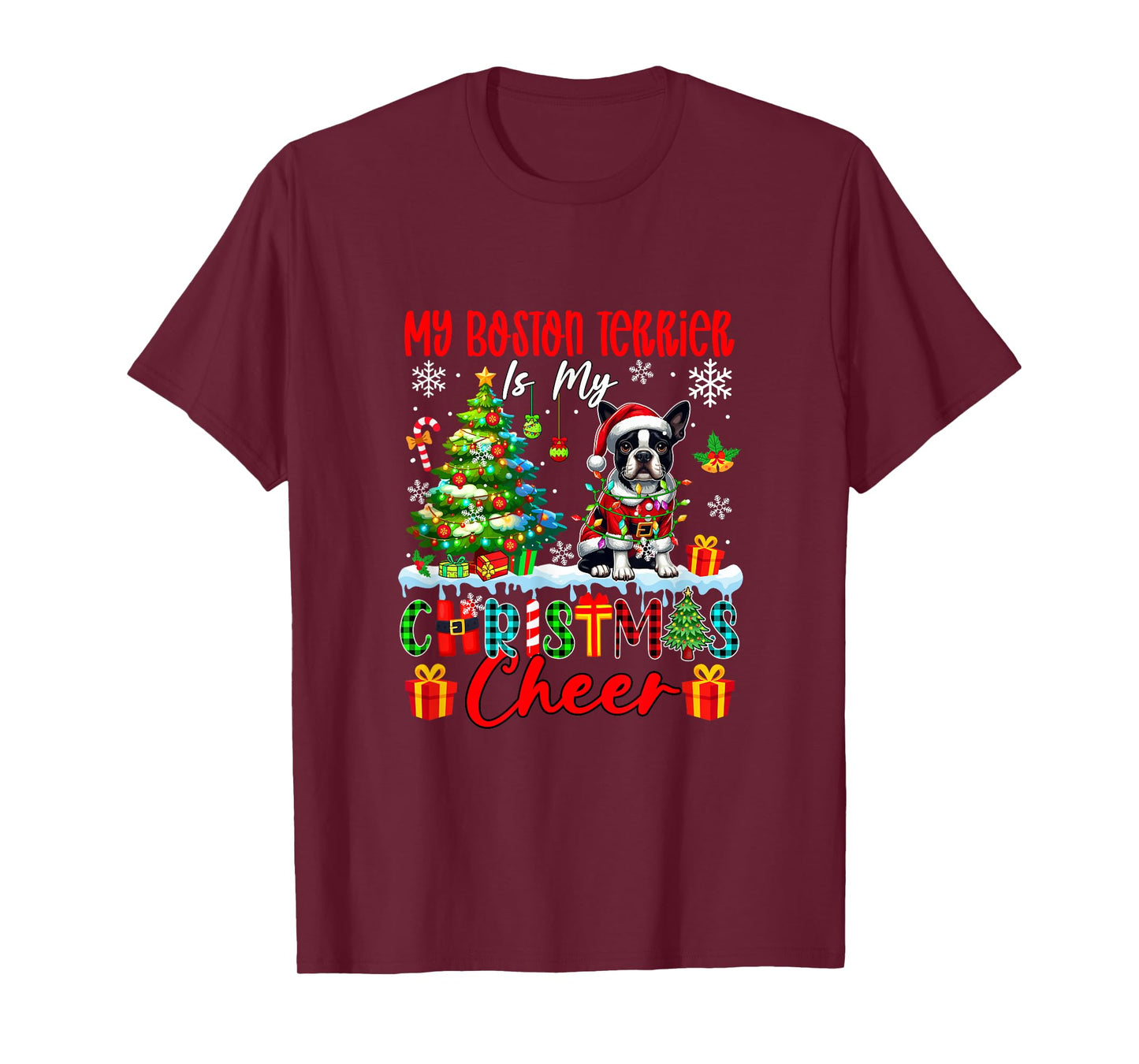 My Boston Terrier is My Xmas Cheer Funny Santa Dog Owner T-Shirt