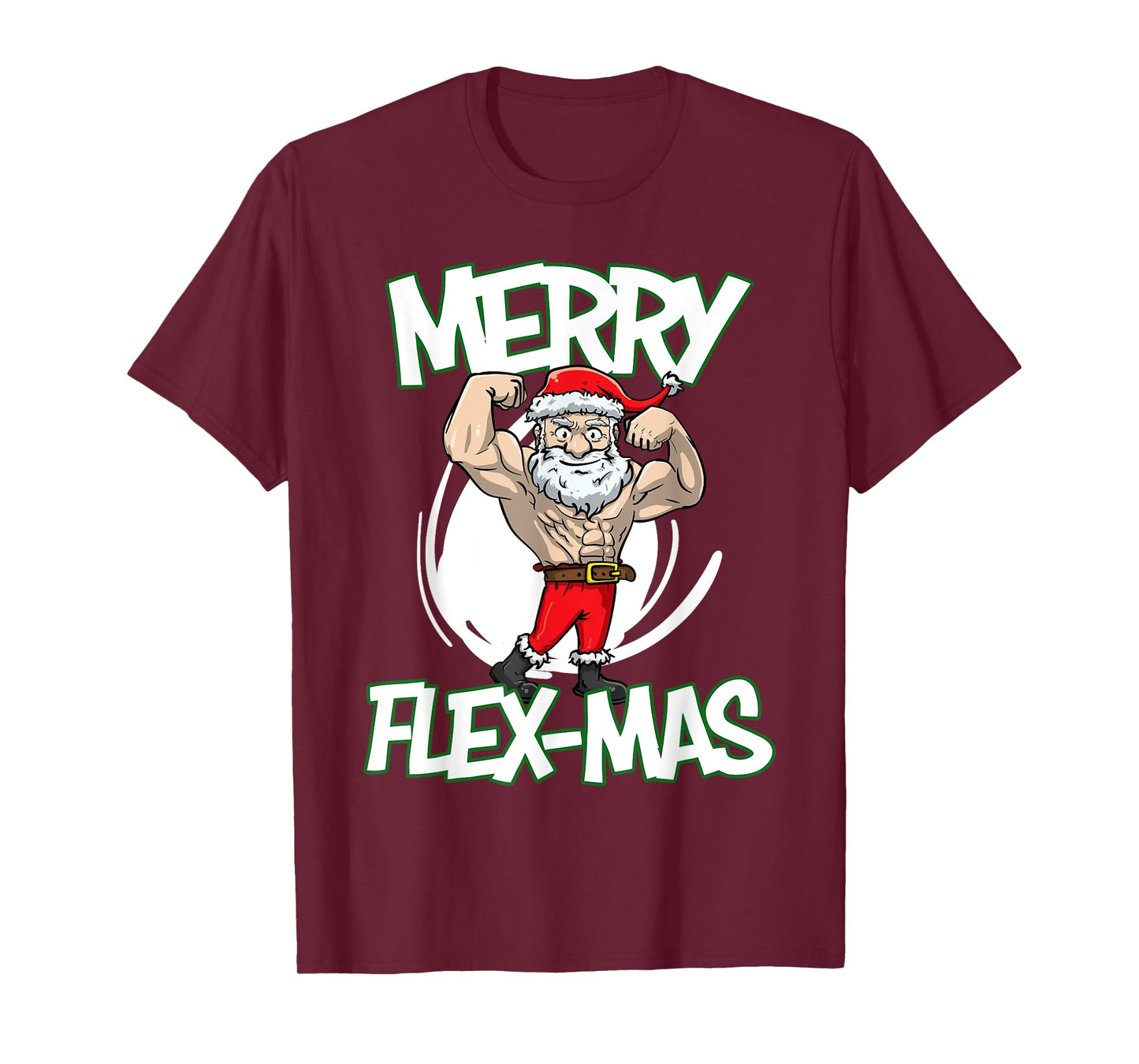 Santa Claus Flexing Merry Flex Mas Beard Funny Saying Design T-Shirt
