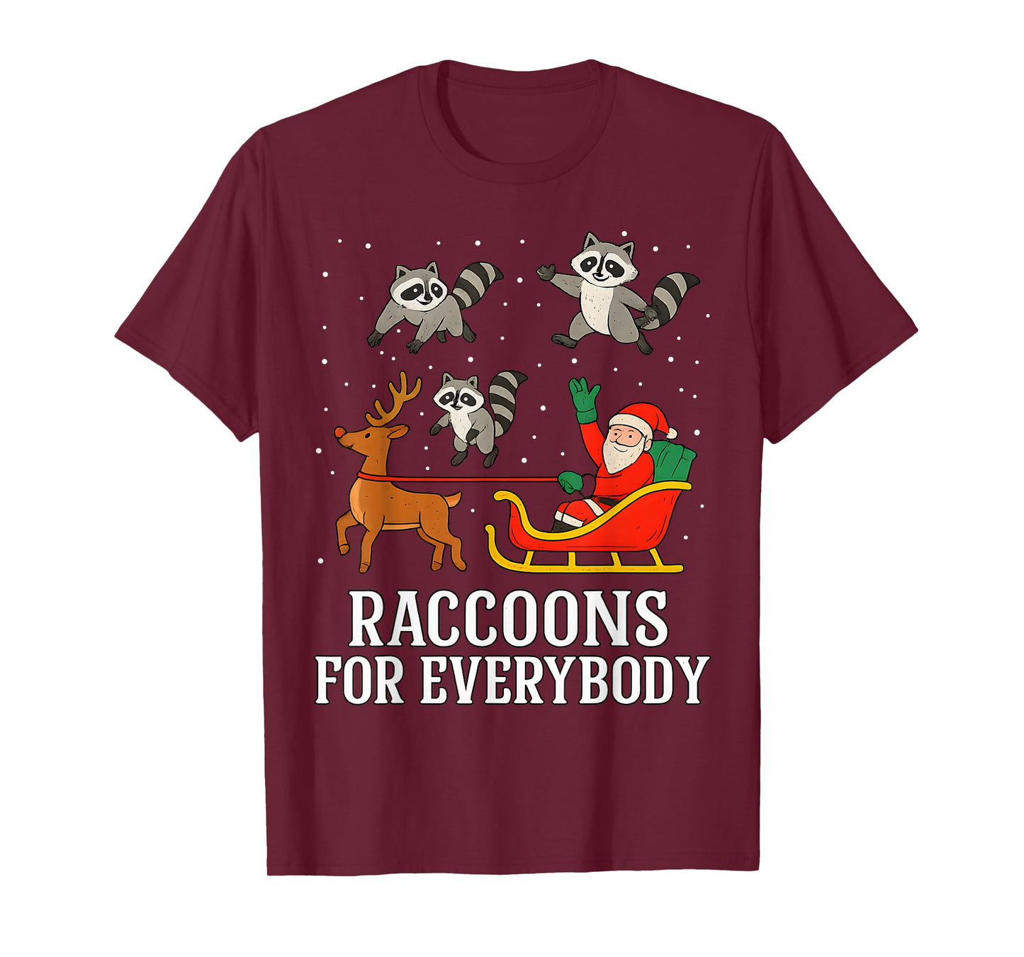 Raccoons for Everybody Funny Christmas Raccoon Xmas Santa T-Shirt