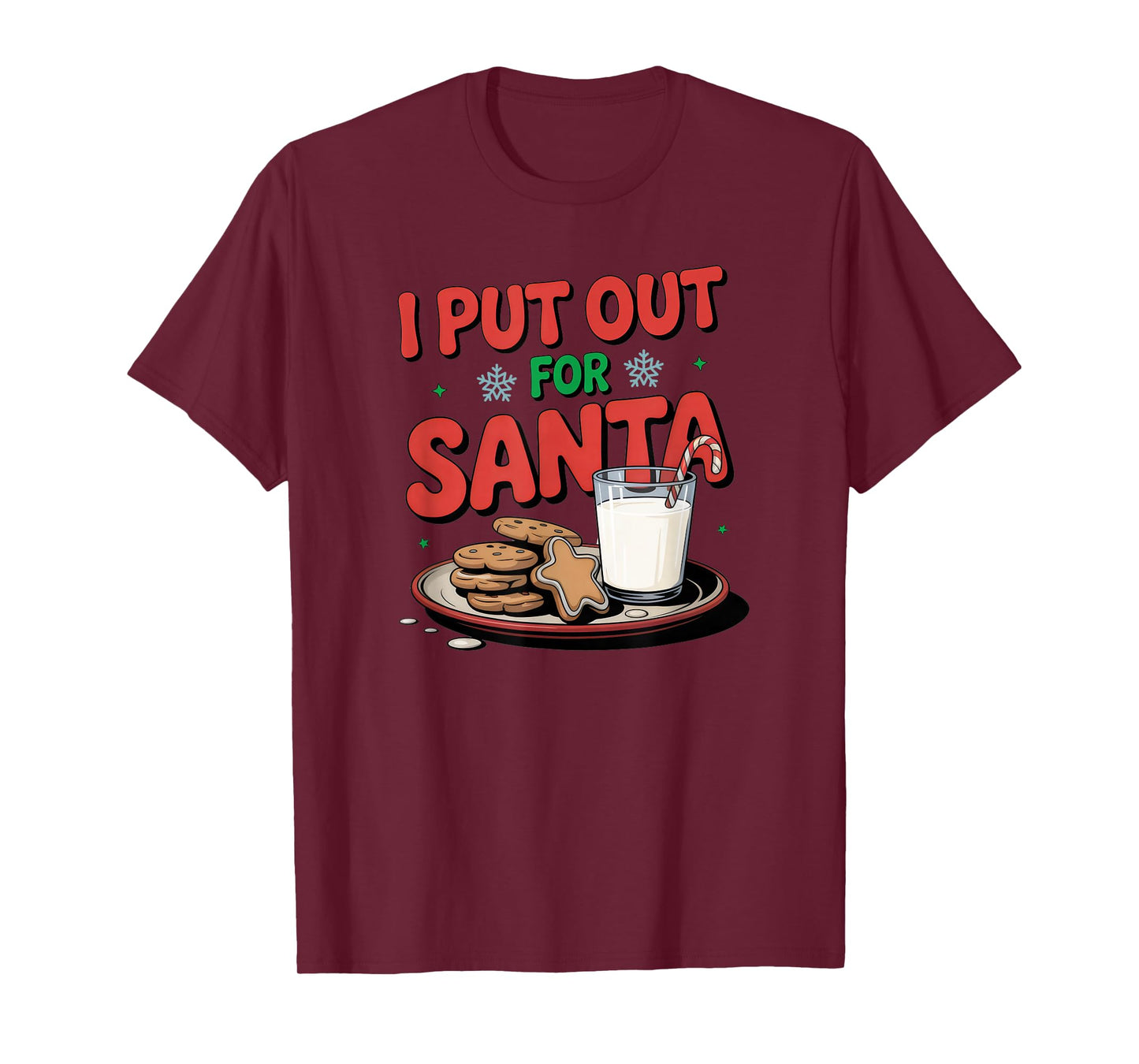 I Put Out for Santa Funny Cookies and Milk Christmas T-Shirt