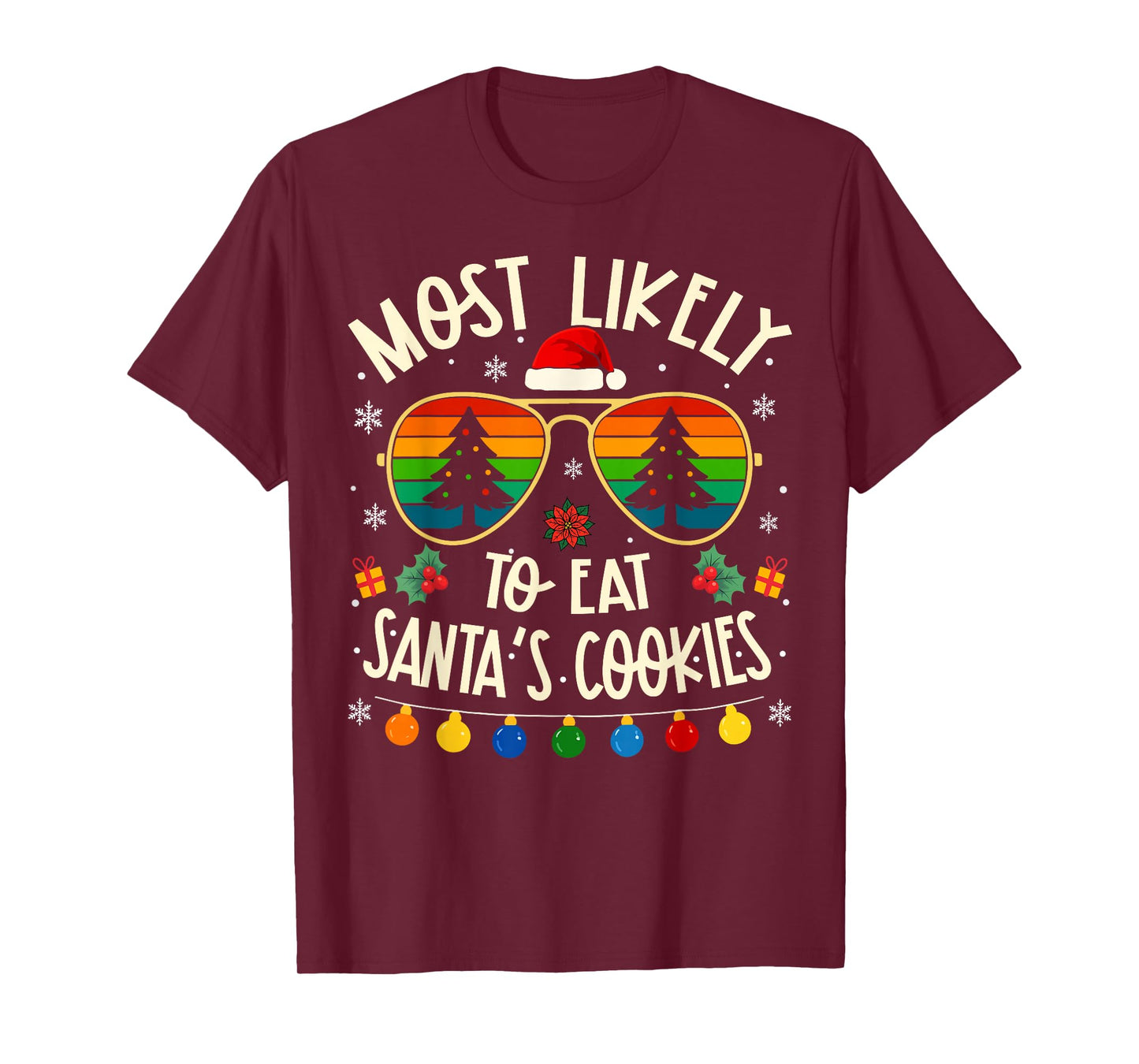 Most Likely to Eat Santa Cookies Funny Matching Xmas T-Shirt
