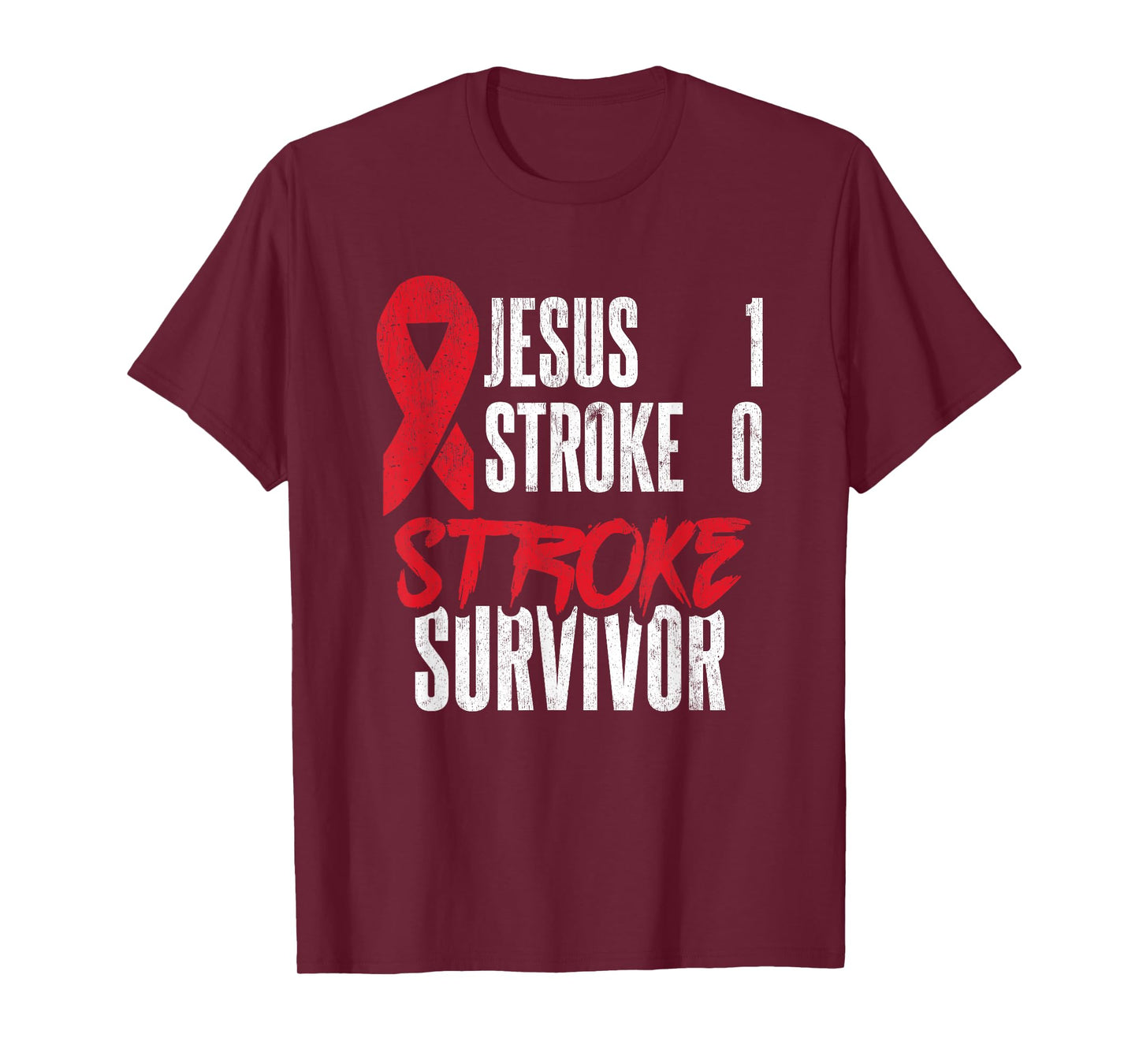 Jesus 1 Stroke 0 Stoke Awareness Stroke Survivor T-Shirt