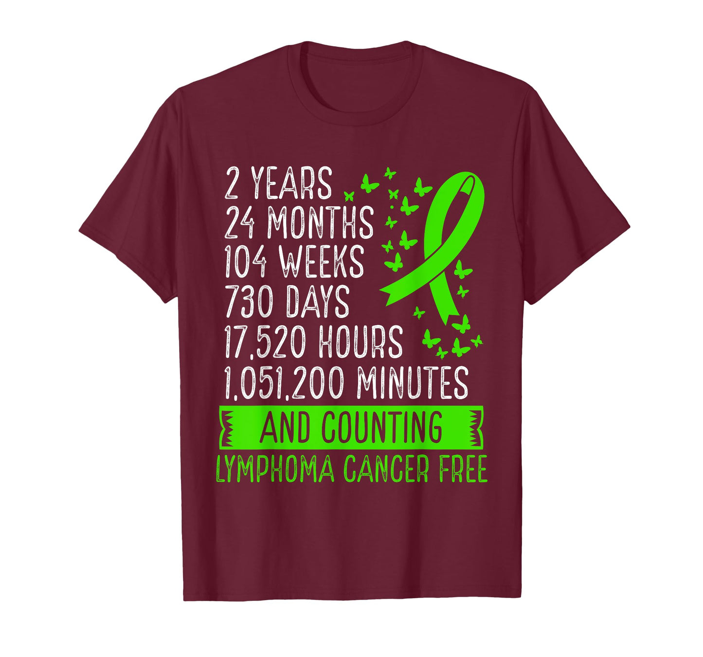 2 Years Lymphoma Cancer Free Awareness Ribbon Movement T-Shirt