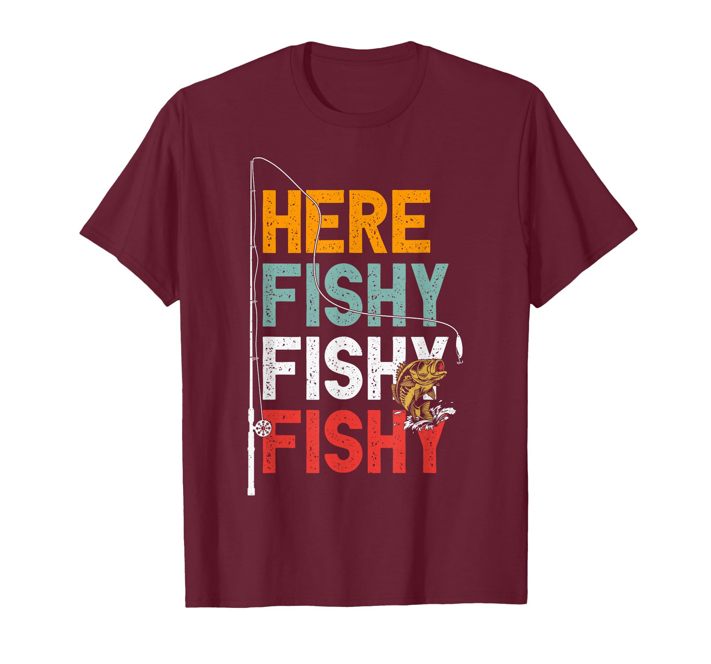 Fishing Funny Saying Vintage Graphic Here Fishy Fisherman T-Shirt
