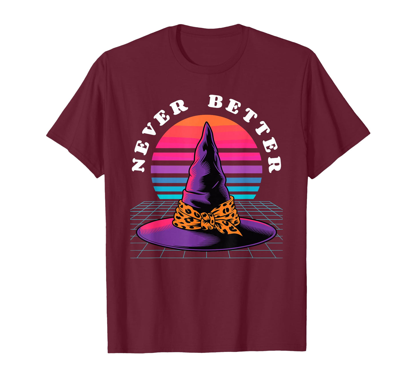 Halloween Never Better Synthwave Witch Hat T-Shirt