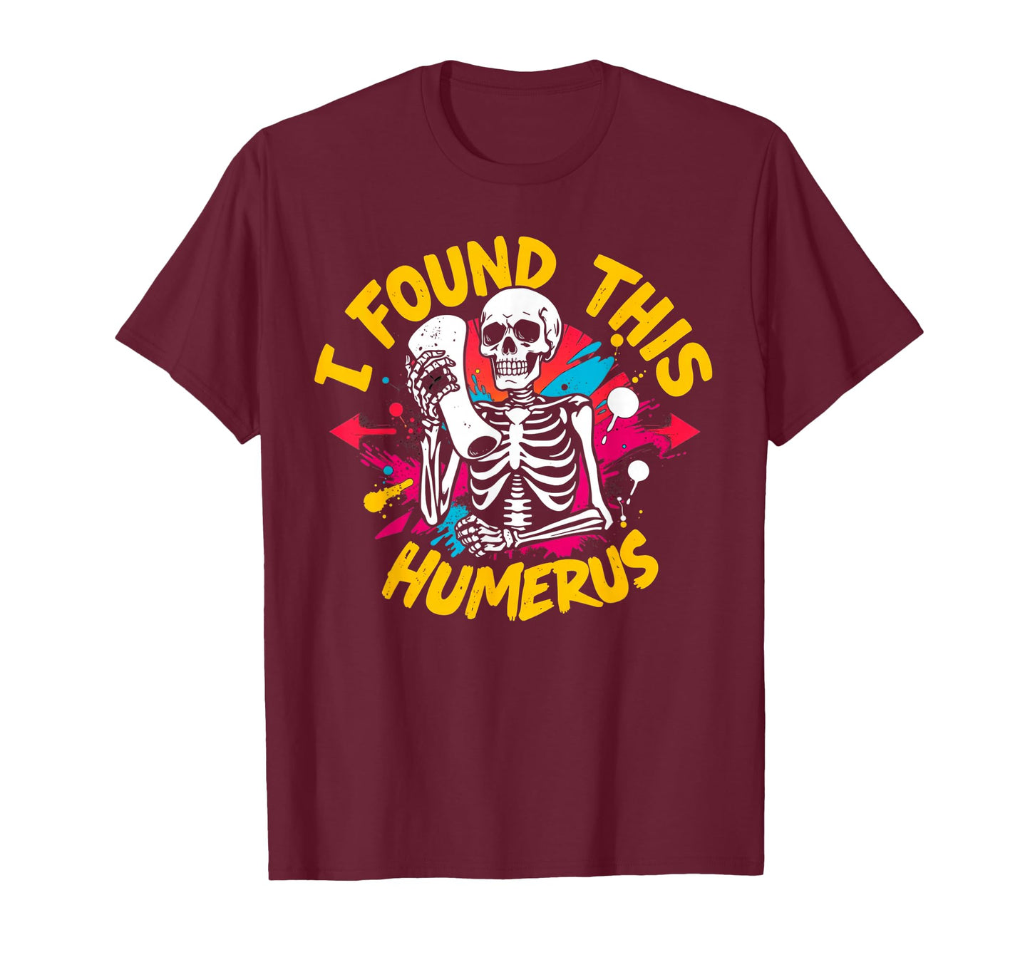 Funny I Found This Humerus Boo Ghost Halloween Costume Humor T-Shirt