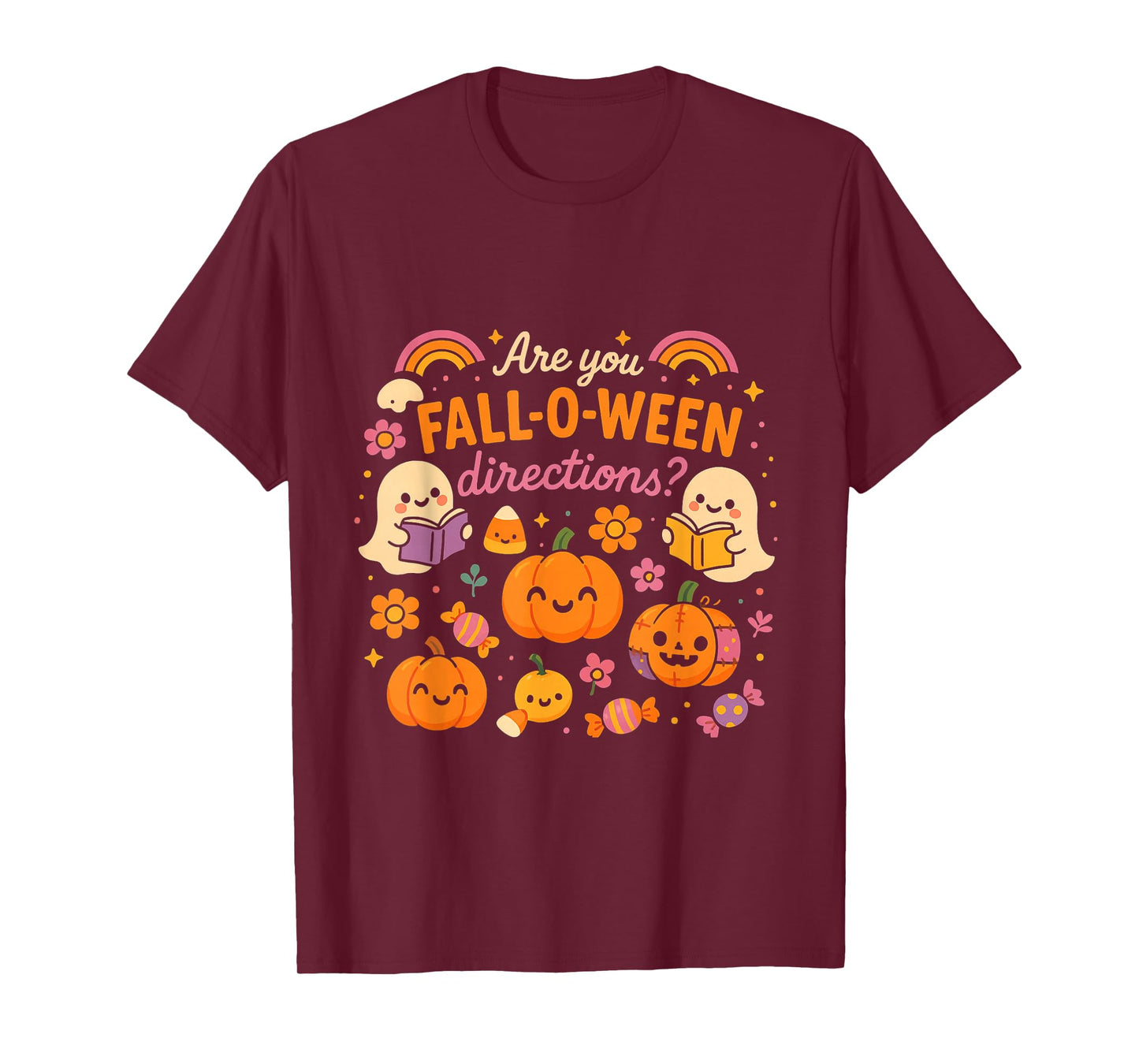 Funny Octobre Halloween Teacher Joke are You Fall O Ween T-Shirt