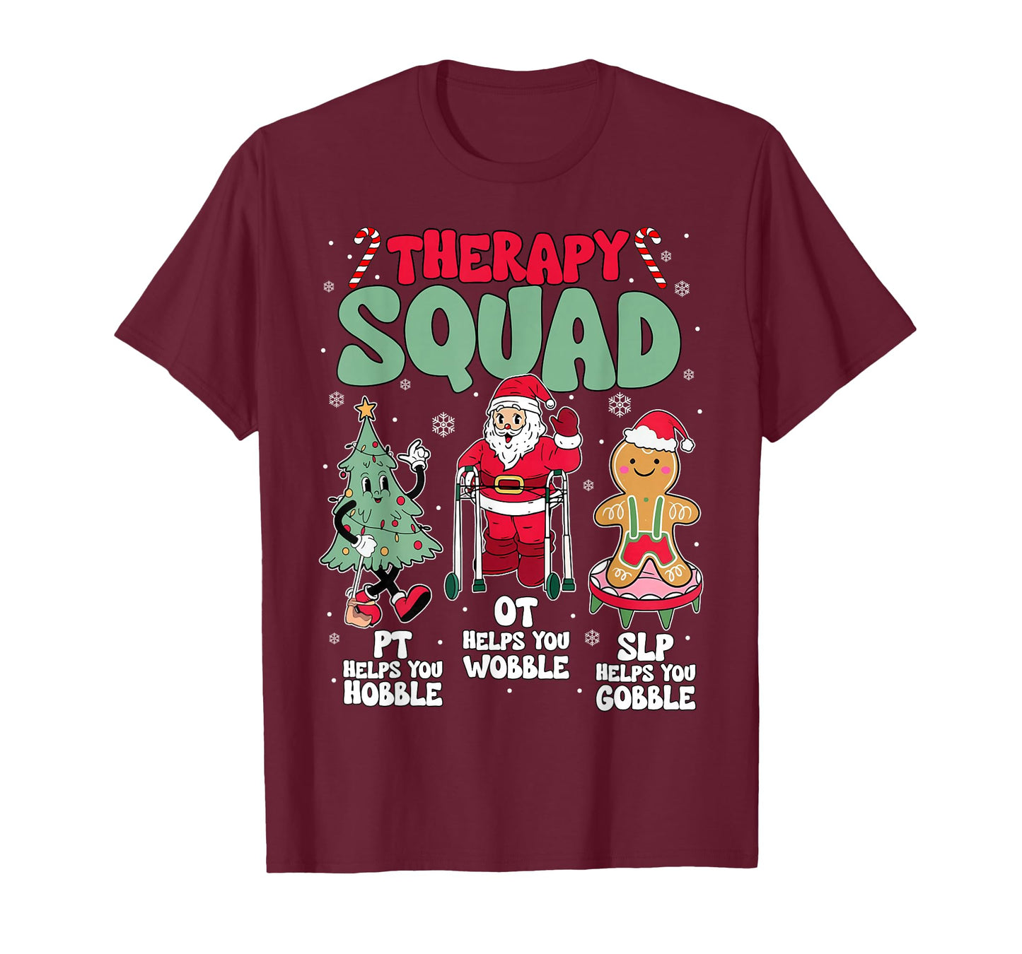 Therapy Squad SLP OT PT Santa Christmas Speech Physical Men T-Shirt