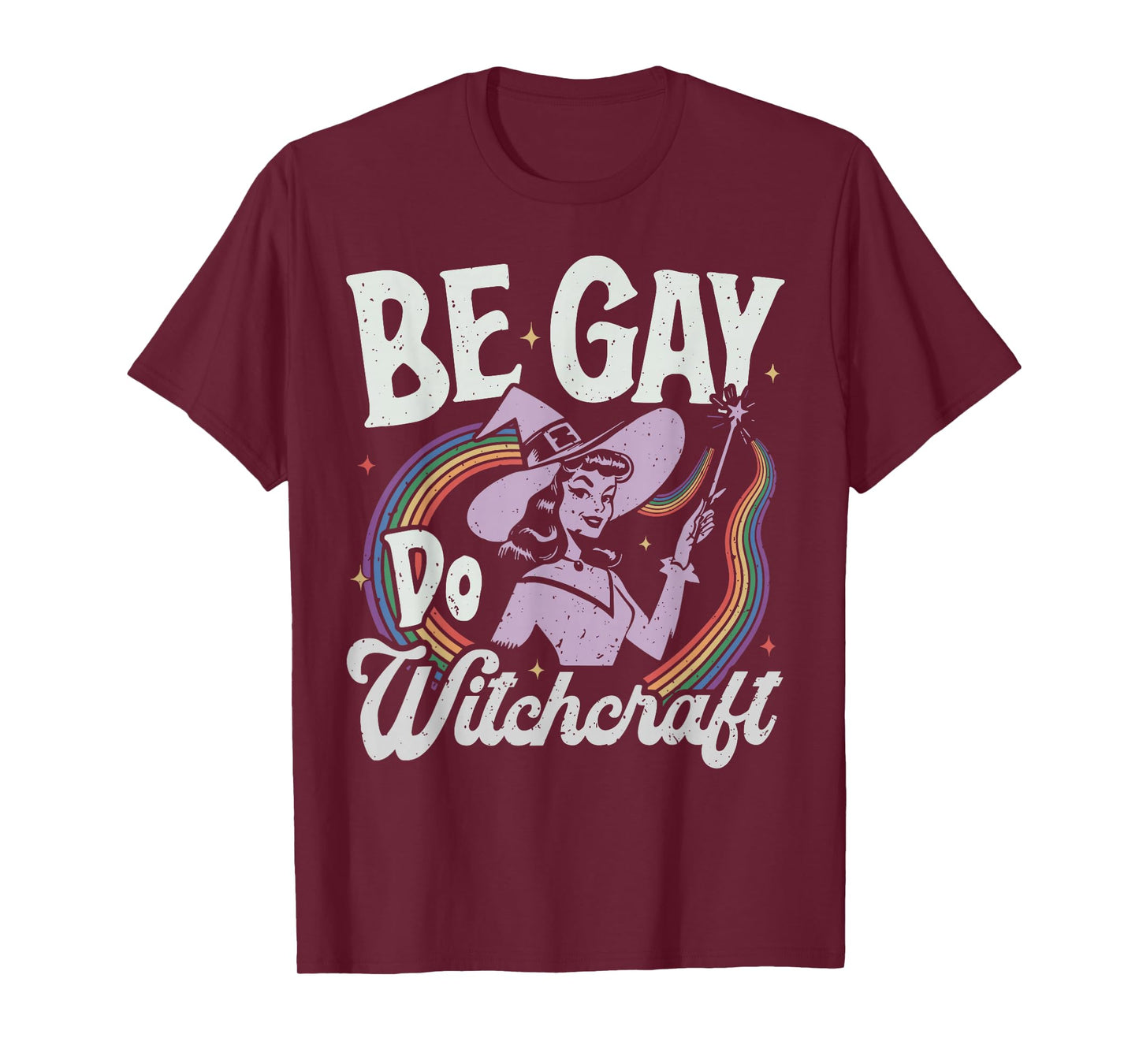 Be Gay Do Witchcraft Witch Halloween Costume LGBT Lesbian T-Shirt
