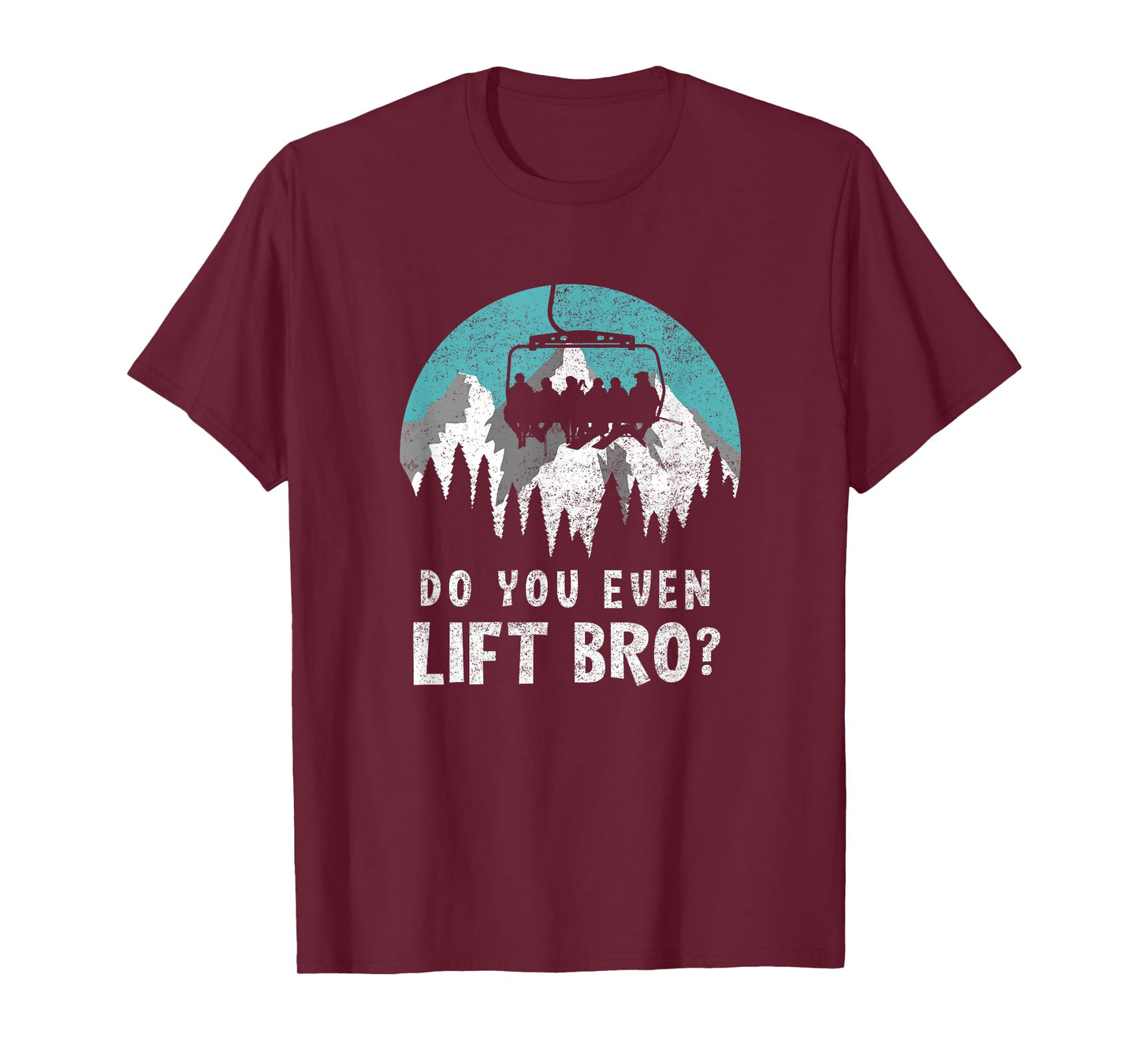 Do You Even Lift Bro Aerial Tramway Transportation Apparel T-Shirt